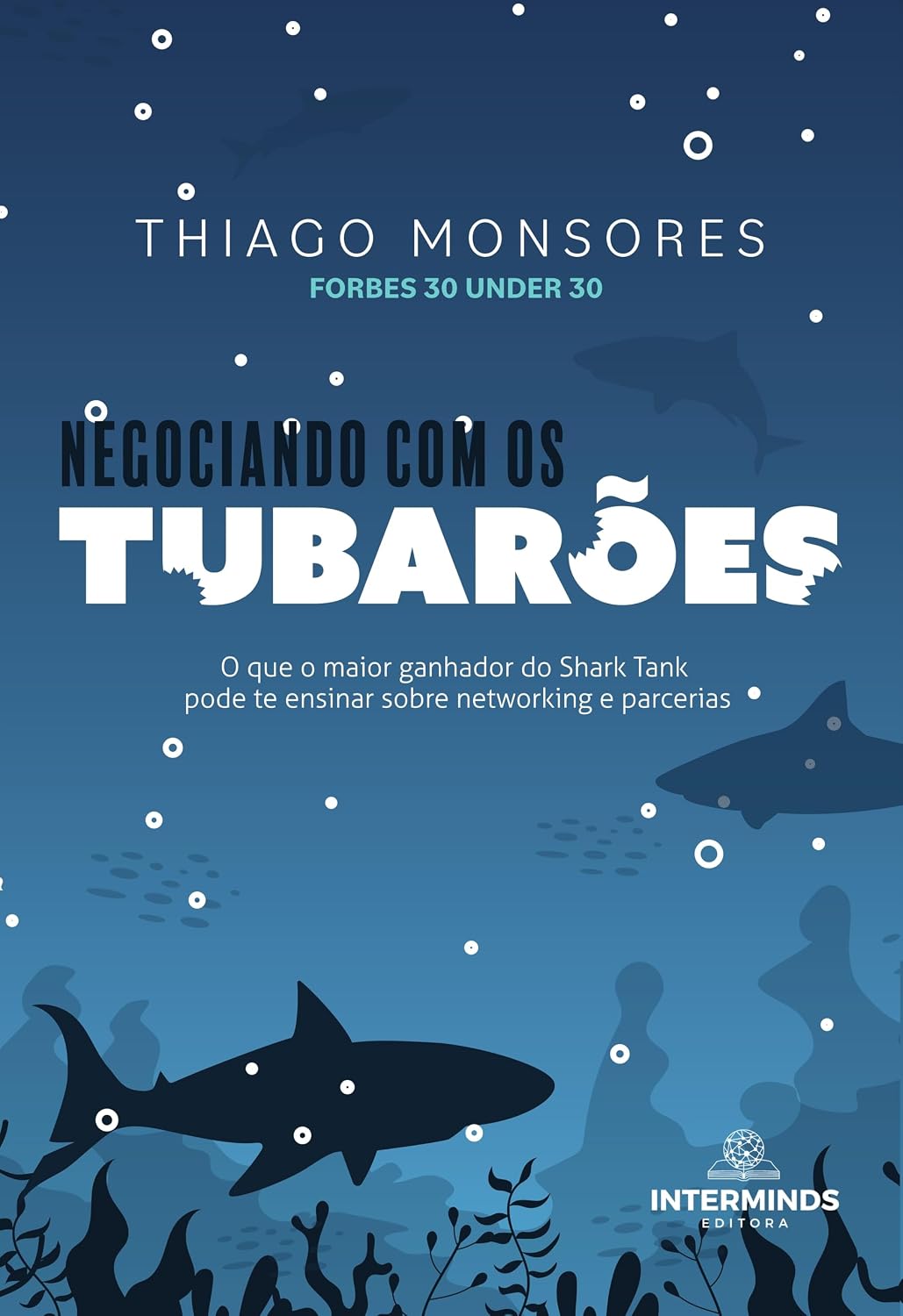 capítulo por capítulo baixar Negociando com os tubarões: O que o maior ganhador do Shark Tank pode te ensinar sobre networking e parcerias