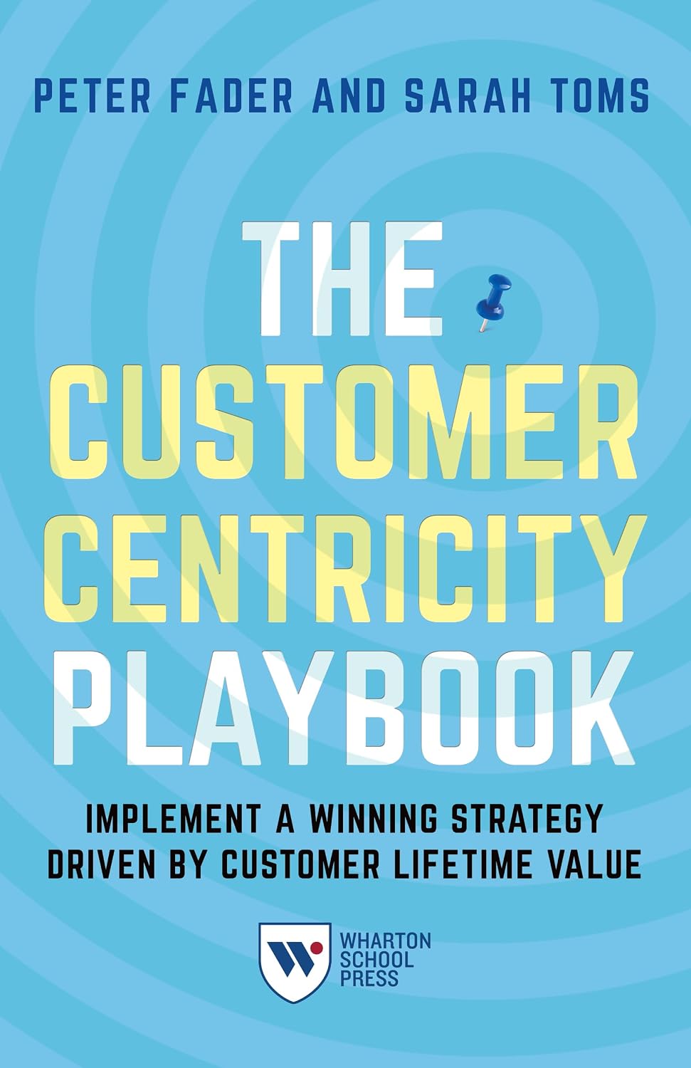 capítulo por capítulo baixar The Customer Centricity Playbook: Implement a Winning Strategy Driven by Customer Lifetime Value