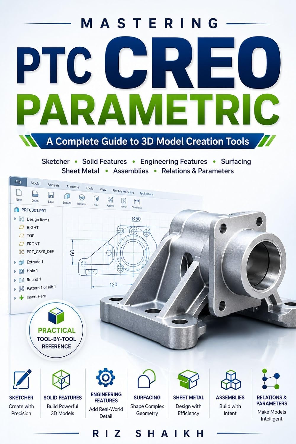 Mastering PTC CREO Parametric: A Complete Guide to 3D Model Creation Tools (English Edition) baixar o livro de graça