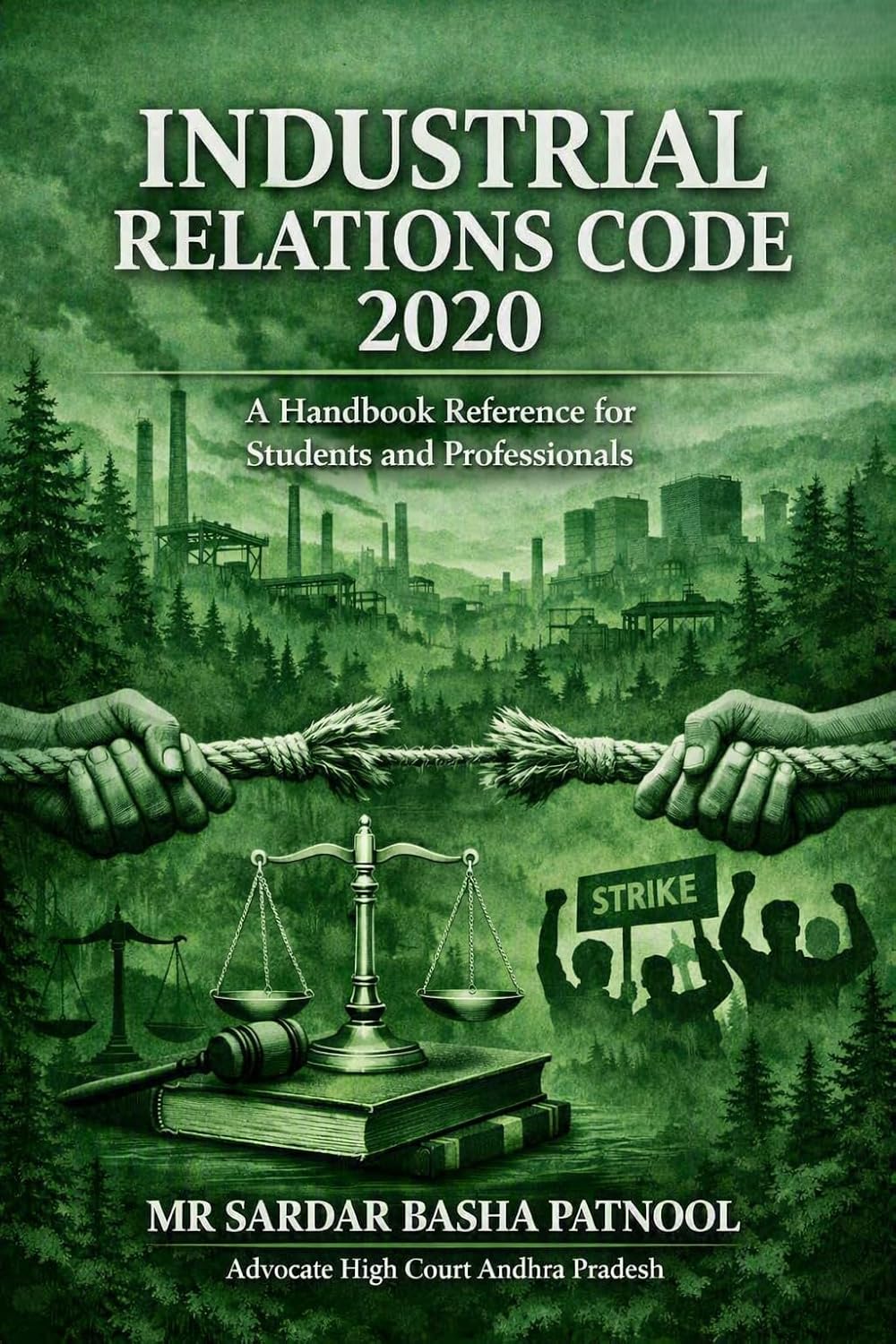 Industrial Relations Code: A Handbook Reference for Students and Professionals (Patnool SB Law Series - Corporate Laws) (English Edition) baixar livro de graça