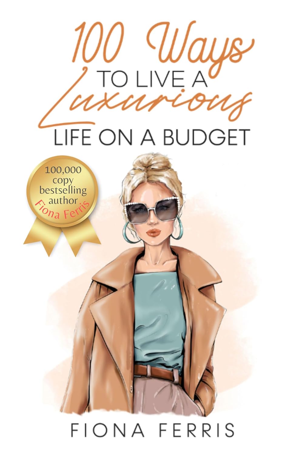 ler totalmente 100 Ways to Live a Luxurious Life on a Budget (English Edition)