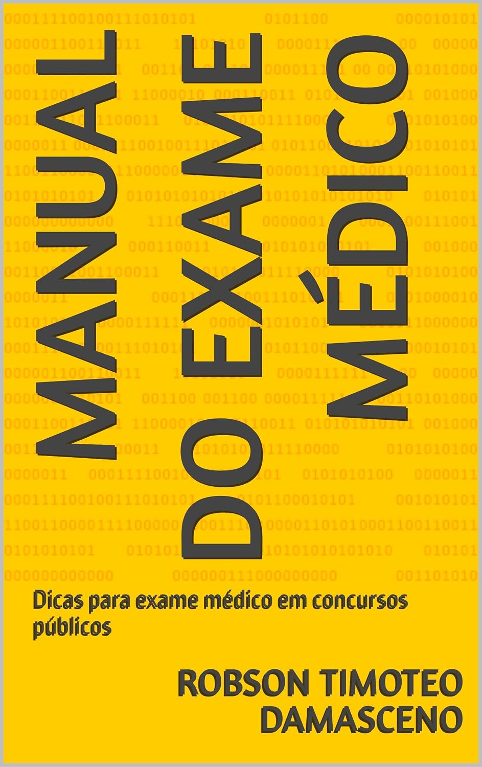 ler totalmente Manual do Exame Médico: Dicas para exame médico em concursos públicos