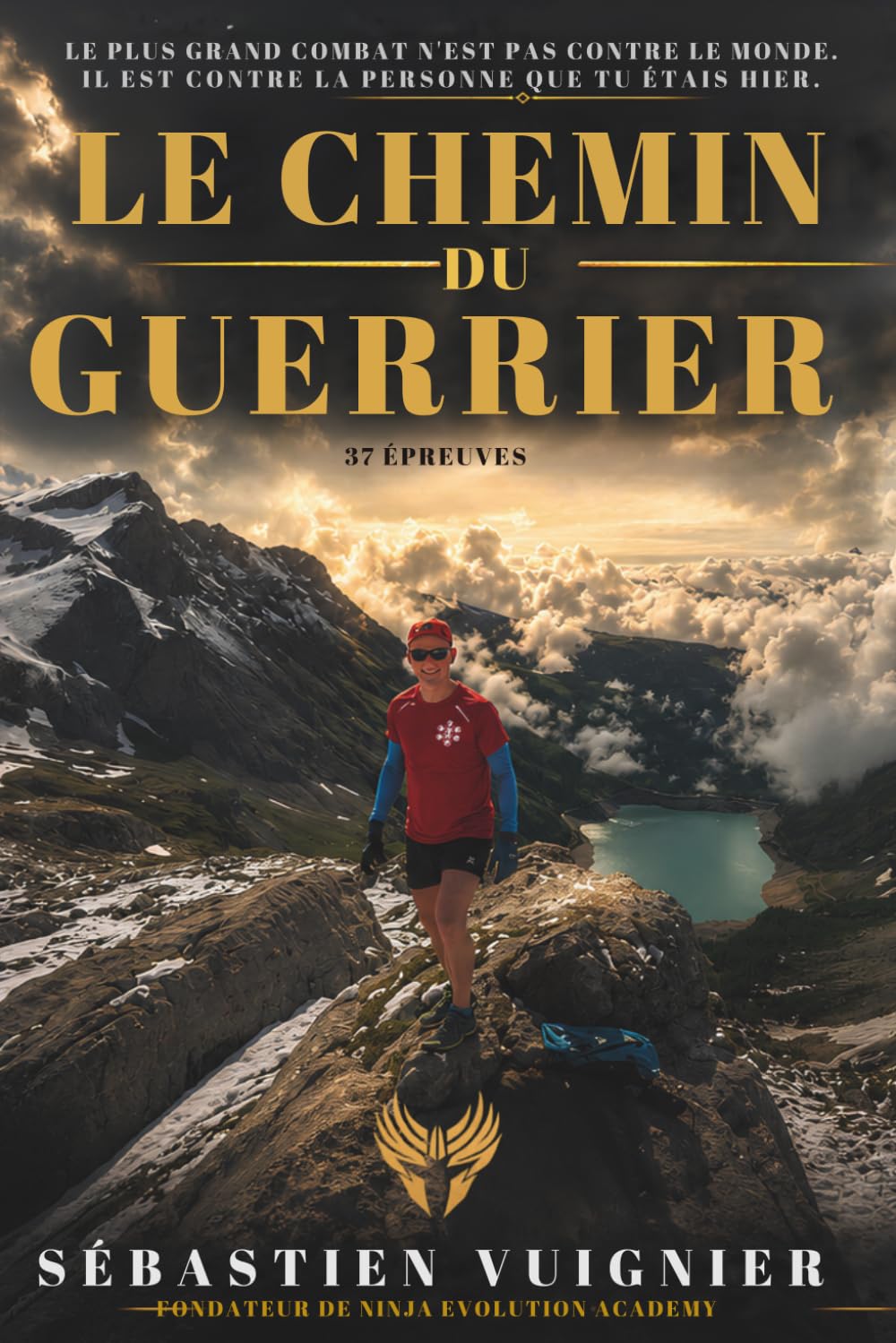 Le Chemin du Guerrier: 37 épreuves (French Edition) baixar livro de graça