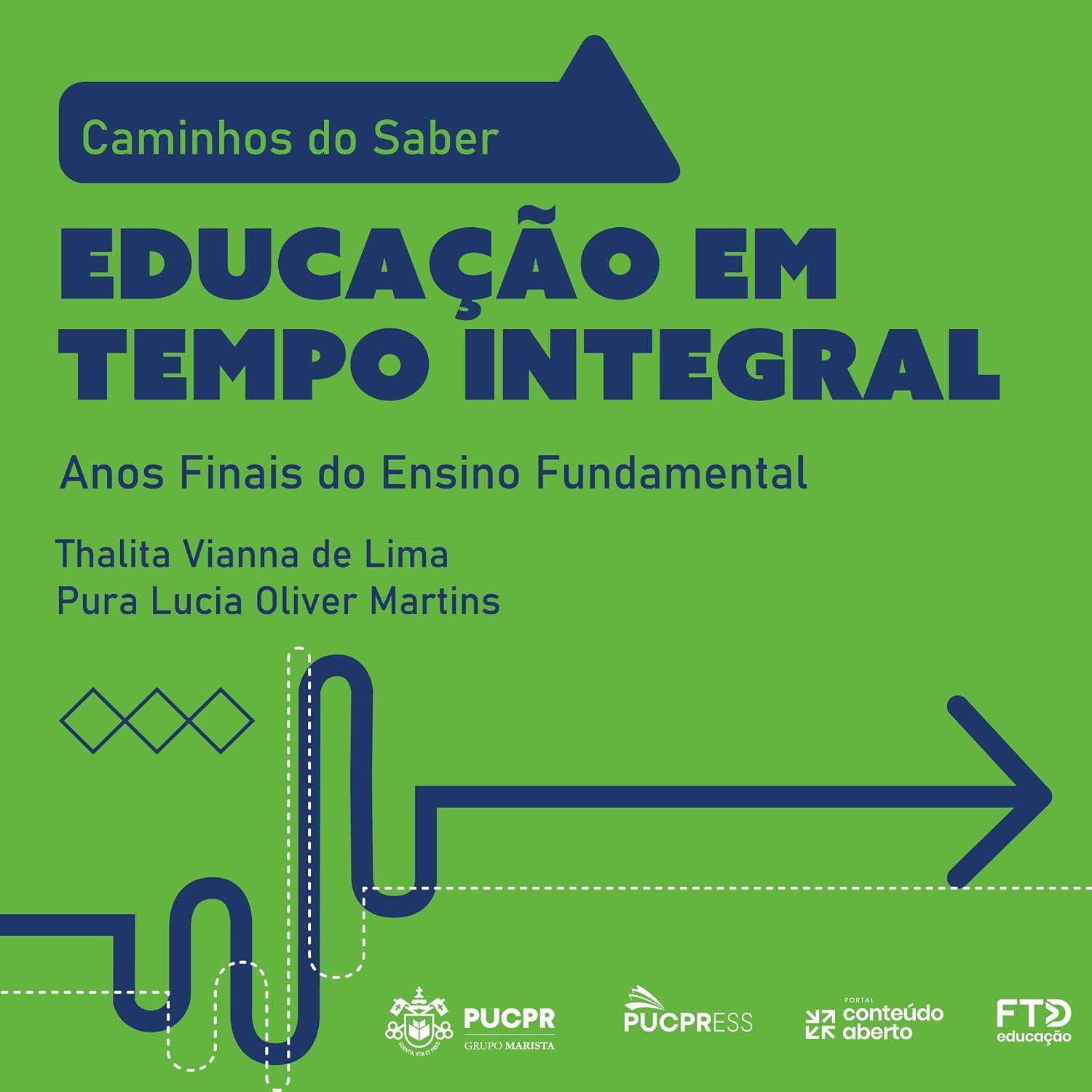 Coleção Caminhos do Saber - Educação em Tempo Integral: Anos Finais do Ensino Fundamental baixar livro de graça
