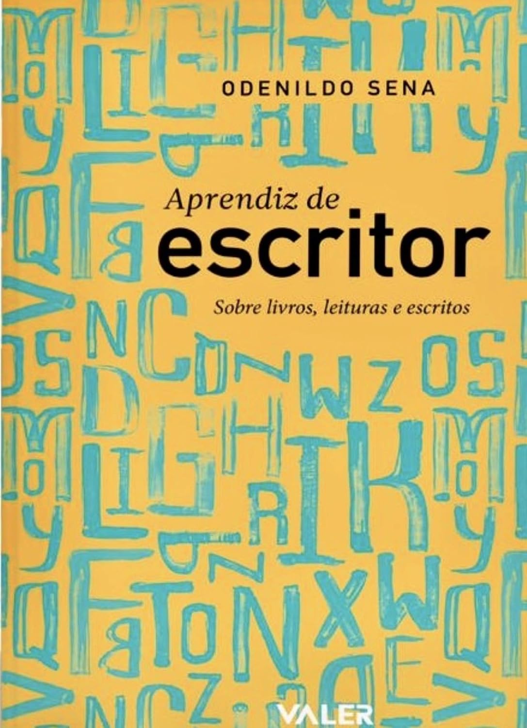 ler totalmente Aprendiz de escritor: Sobre livros, leituras & escritos