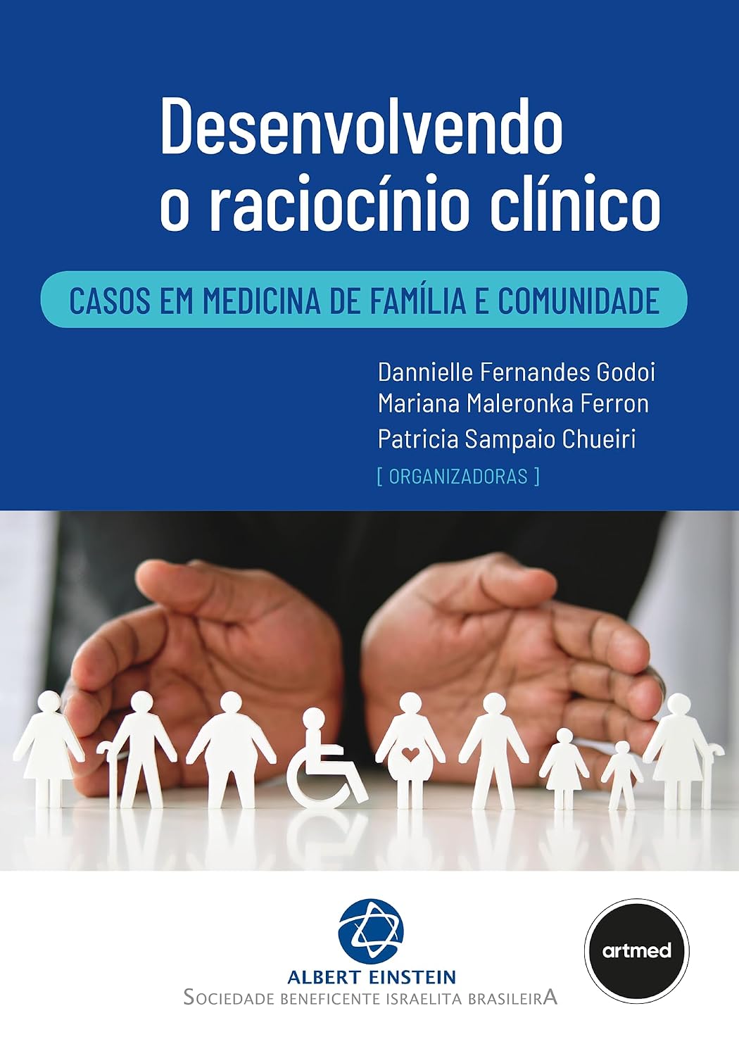 Desenvolvendo o Raciocínio Clínico: Casos em Medicina de Família e Comunidade baixar o livro de graça