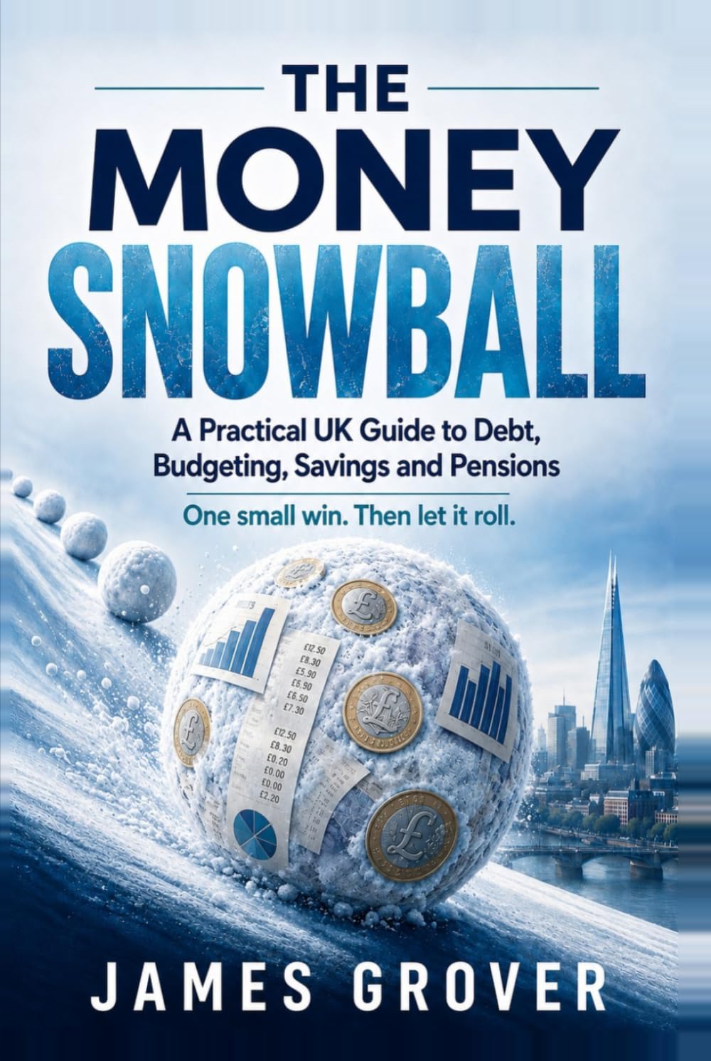 capítulo por capítulo baixar The Money Snowball: A Practical UK Guide to Debt, Budgeting, Savings and Pensions