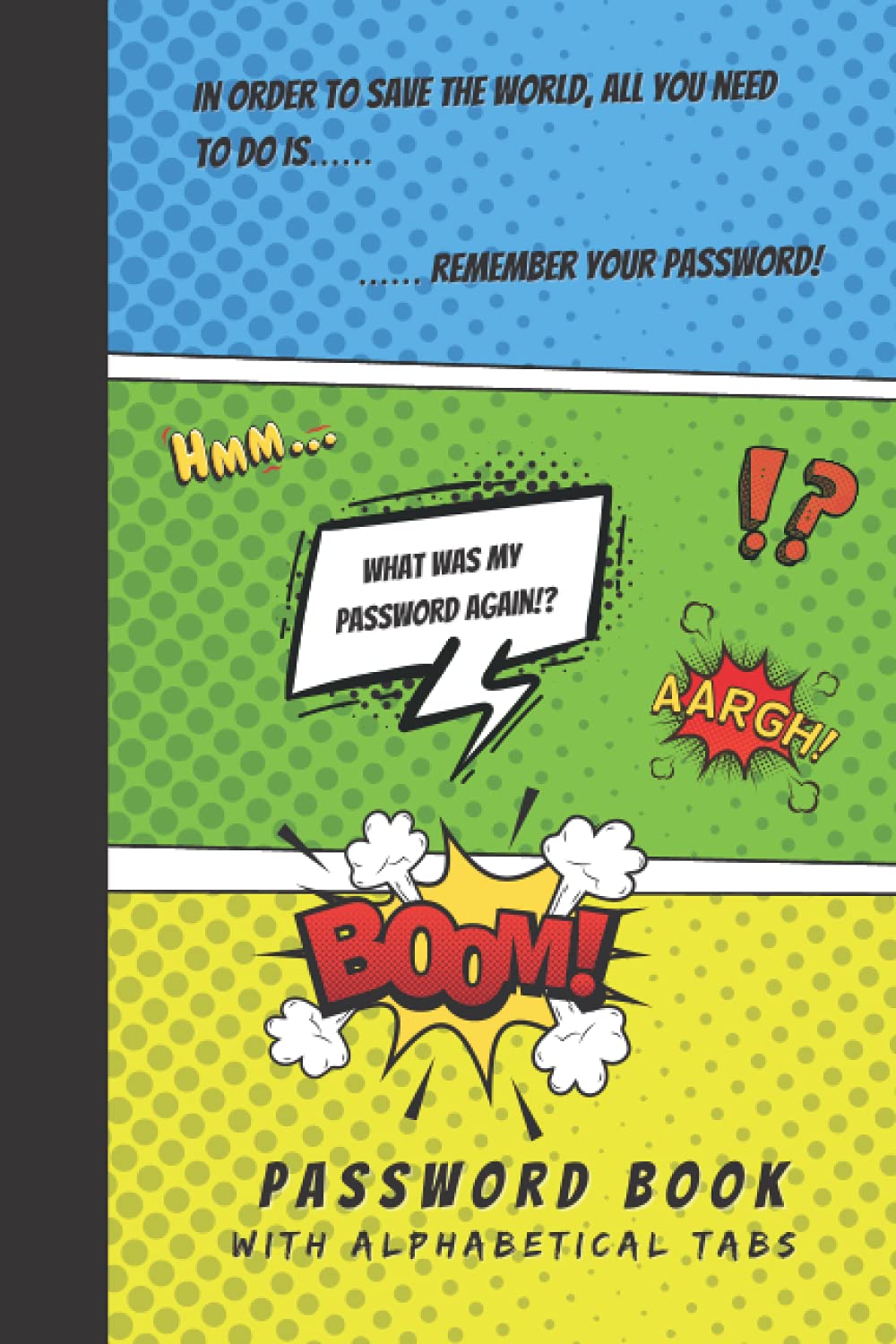 Password Book With Alphabetical Tabs: Password Book With Alphabetical Tabs Password Notebook Small Password book Comic Book Funny Design baixar livro de graça