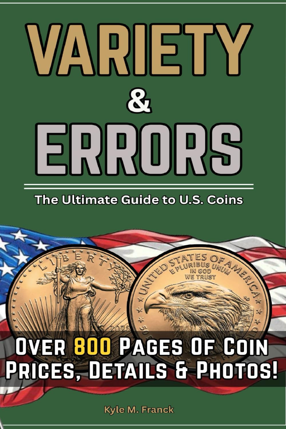 ler totalmente Variety and Errors: The Ultimate Guide to United States Coins