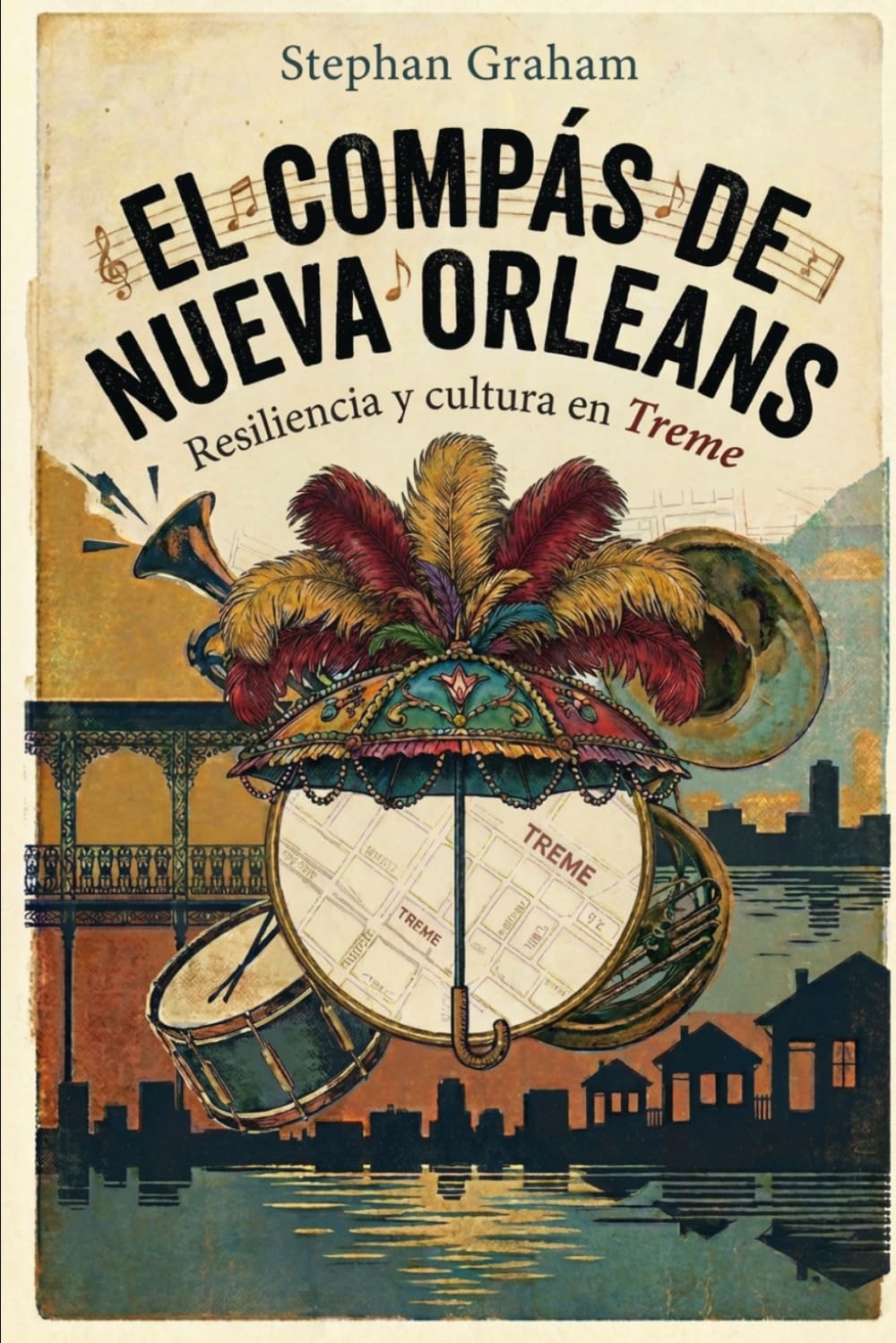 El Compás de Nueva Orleans: Resilencia y cultura en Treme (Spanish Edition) baixar livro de graça