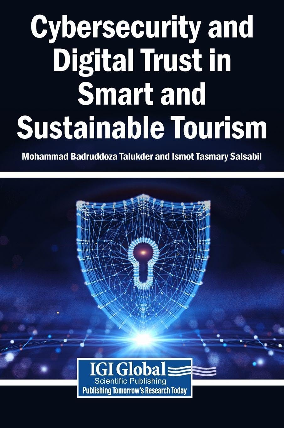 Cybersecurity and Digital Trust in Smart and Sustainable Tourism