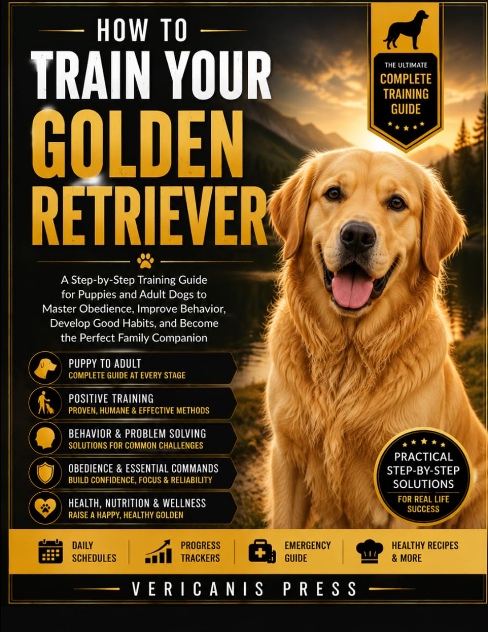 ler totalmente How To Train Your Golden Retriever: Raise a Friendly, Confident, and Exceptionally Well-Behaved Companion Through Positive Training, Mental Enrichment, and Trust-Based Leadership