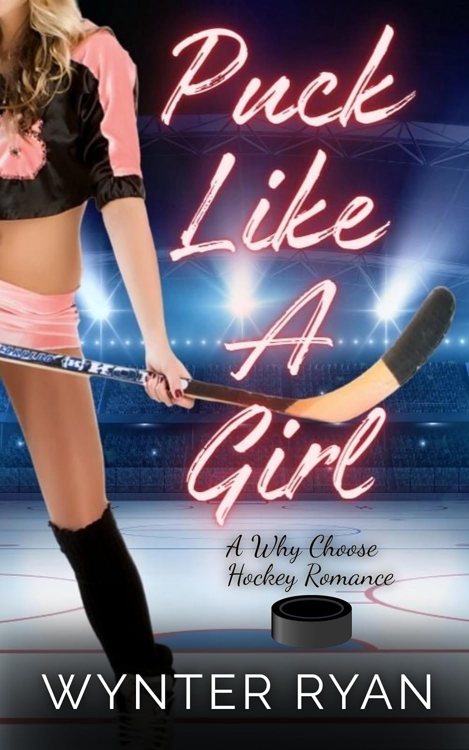 Puck Like A Girl: A Why Choose Hockey Romance (Playing the Puck Book 1) (English Edition) baixar o livro de graça