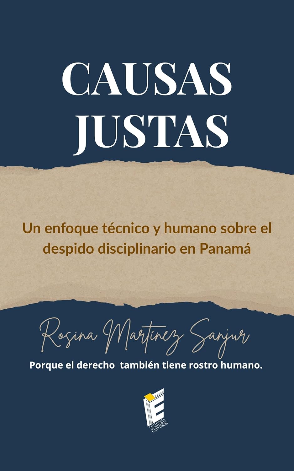 ler totalmente Causas Justas: Un enfoque técnico y humano sobre el despido disciplinario en Panamá. (Spanish Edition)
