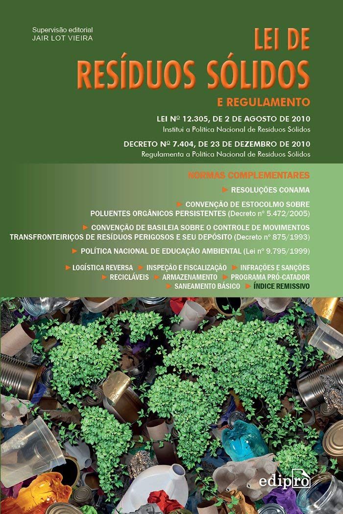 Lei de Resíduos Sólidos e Regulamento