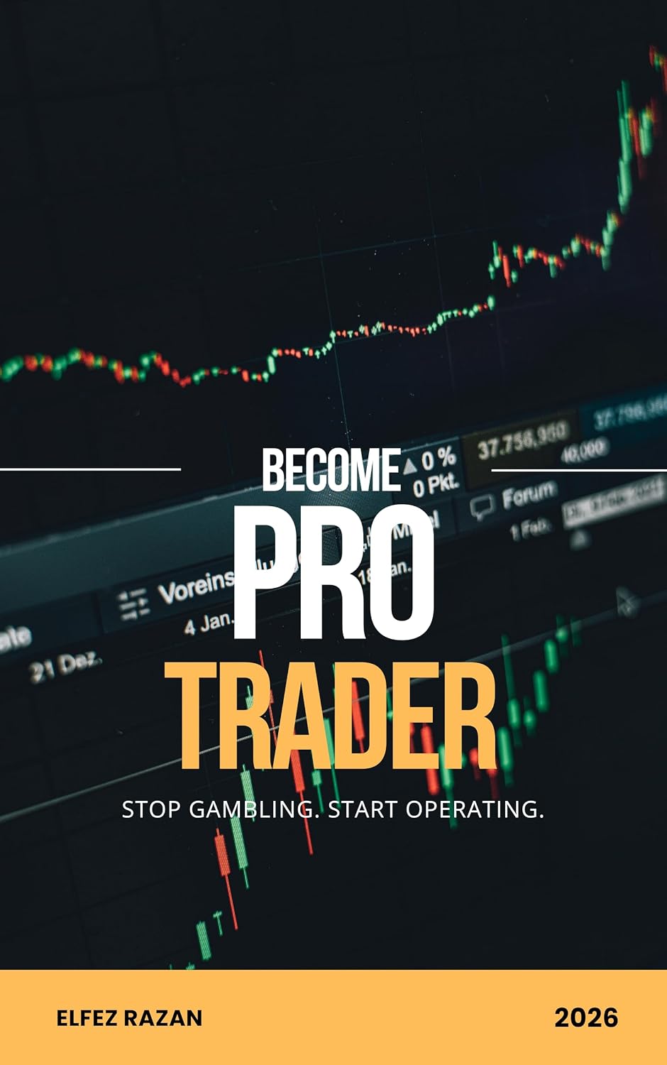 Become Pro Trader: A Systematic Guide to Building Discipline, Managing Risk, and Developing a Winning Trading Strategy (English Edition) baixar o livro de graça