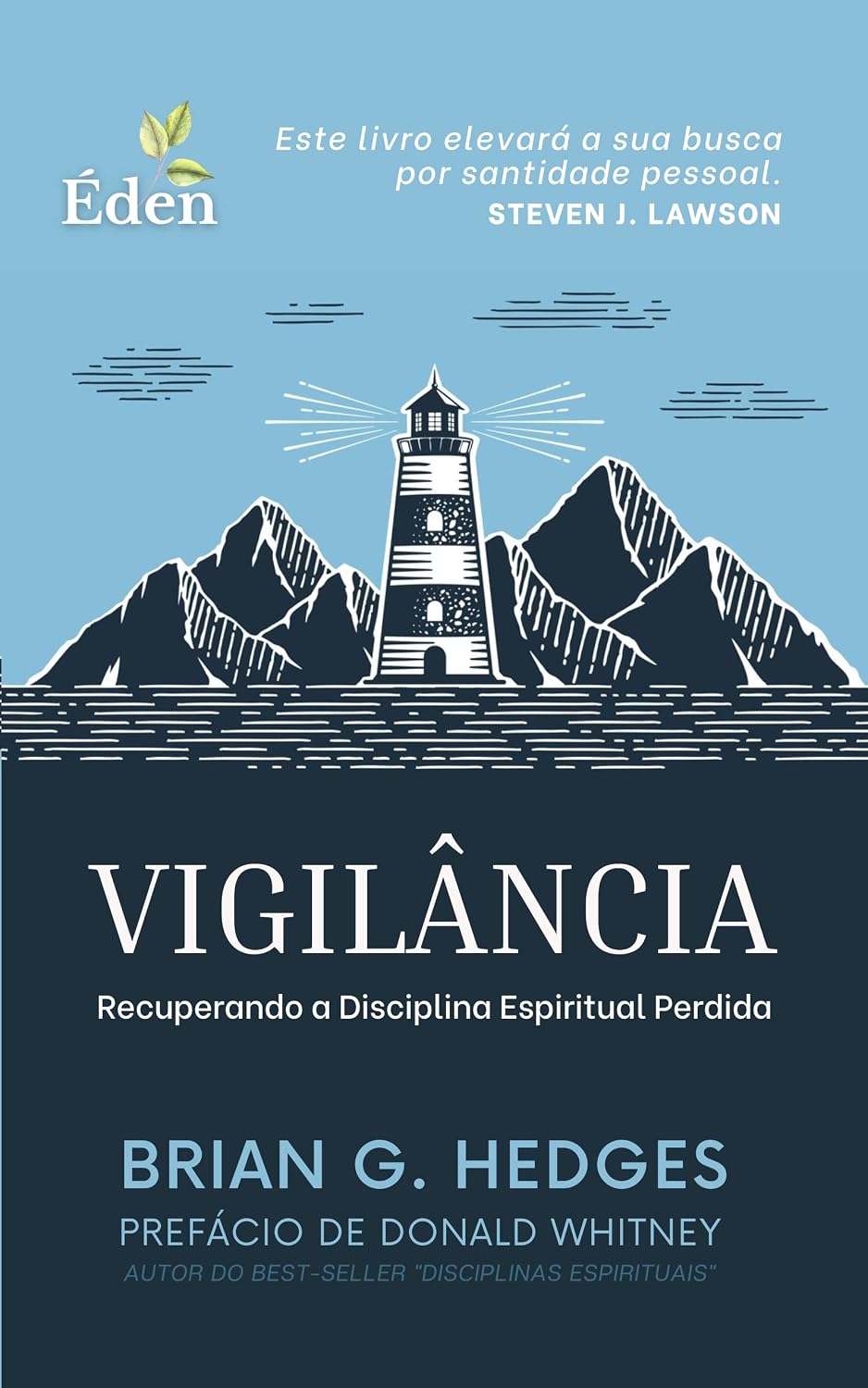 capítulo por capítulo baixar Vigilância: Recuperando a Disciplina Espiritual Perdida