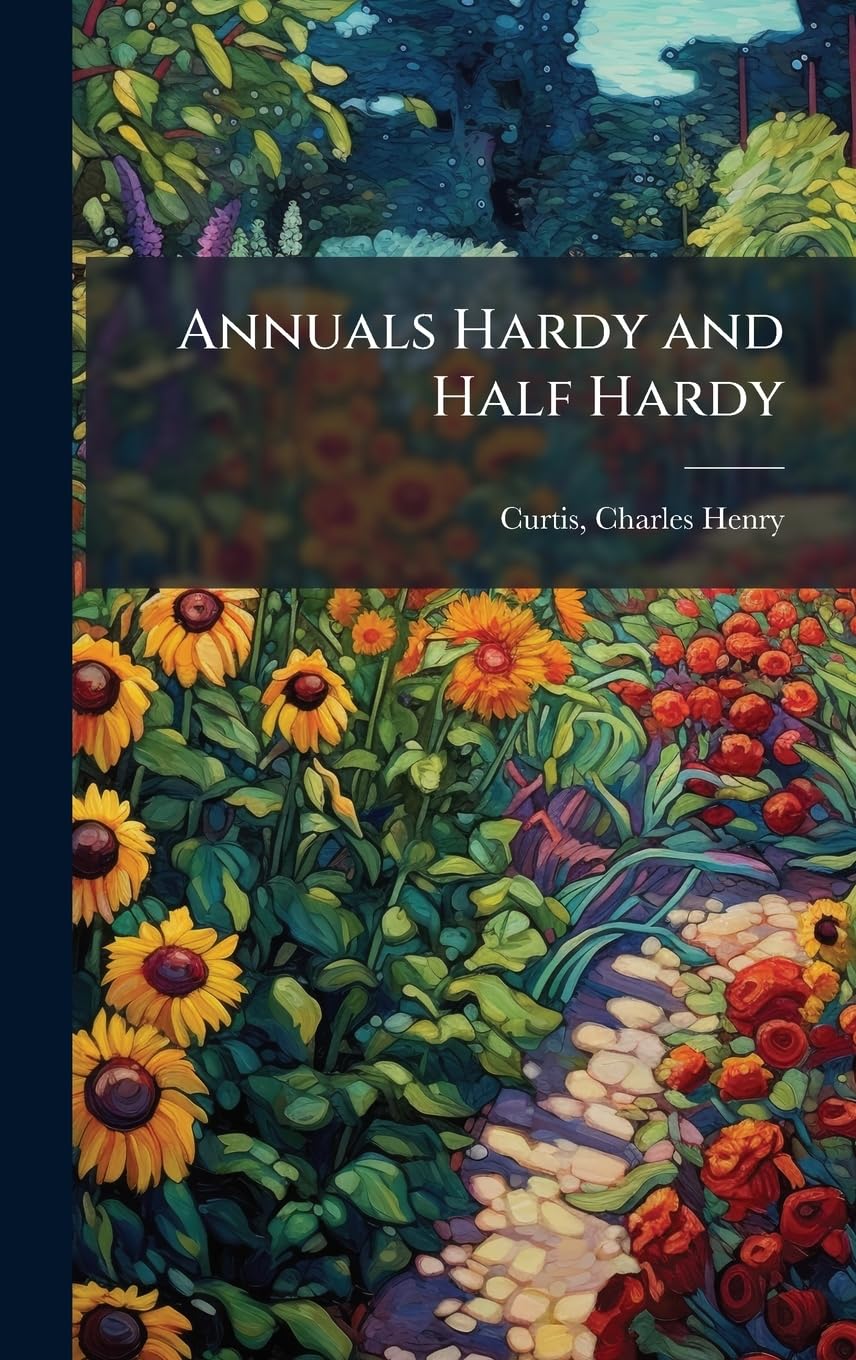 capítulo por capítulo baixar Annuals Hardy and Half Hardy
