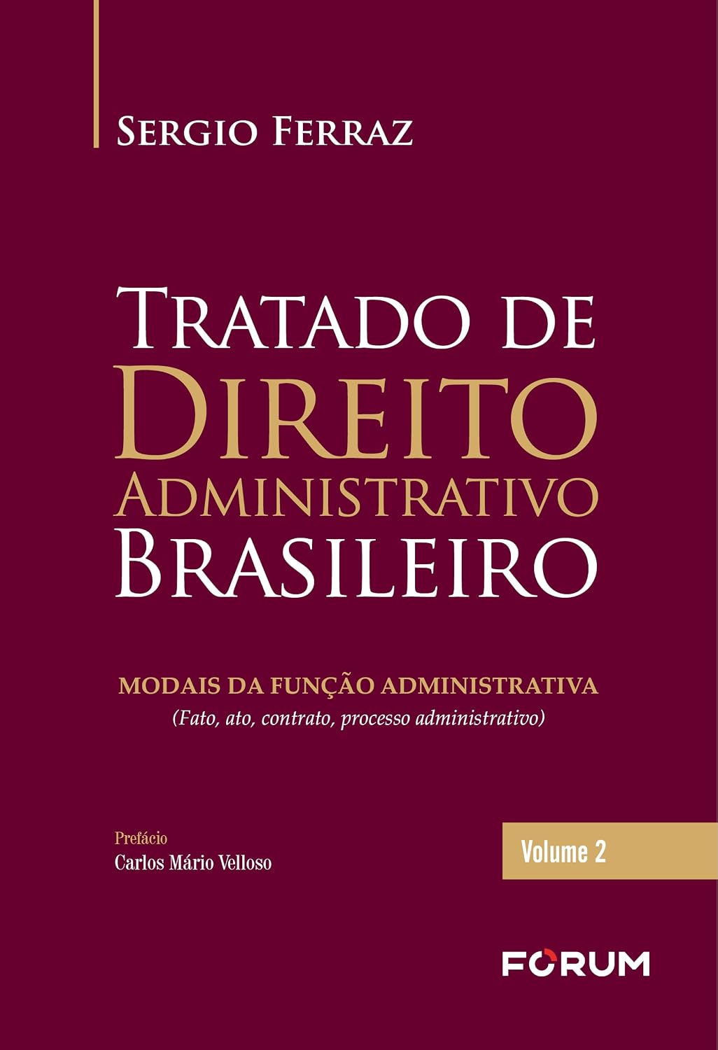 capítulo por capítulo baixar Tratado de direito administrativo brasileiro: modais da função administrativa (fato, ato, contrato, processo administrativo)