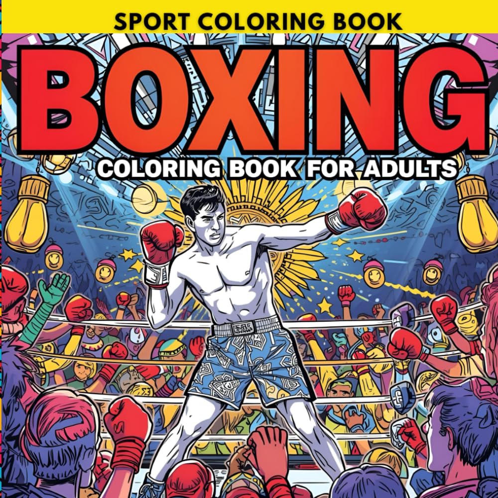 capítulo por capítulo baixar Boxing Coloring Book for Adults:Step Into the Ring of Creativity and Fight Your Stress Away!: Unleash Your Inner Champion with the Ultimate Boxing Coloring Book for Adults!