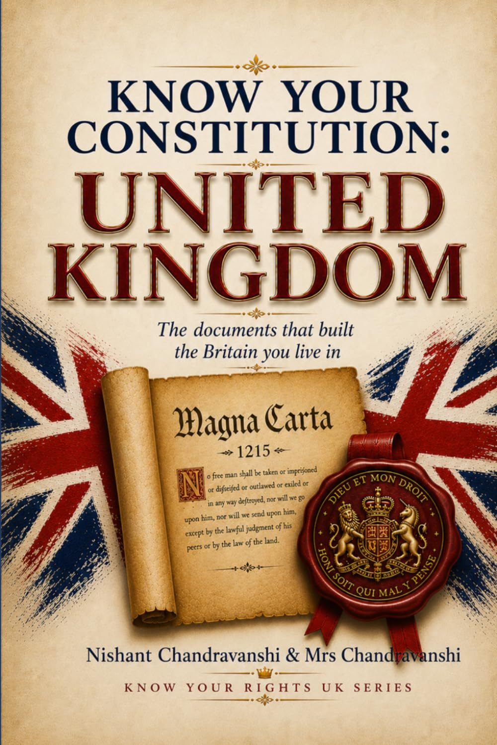 The Constitutional Documents of the United Kingdom: Magna Carta, the Petition of Right, the Bill of Rights 1689, the Act of Settlement, with Historical Timeline and Index baixar o livro de graça