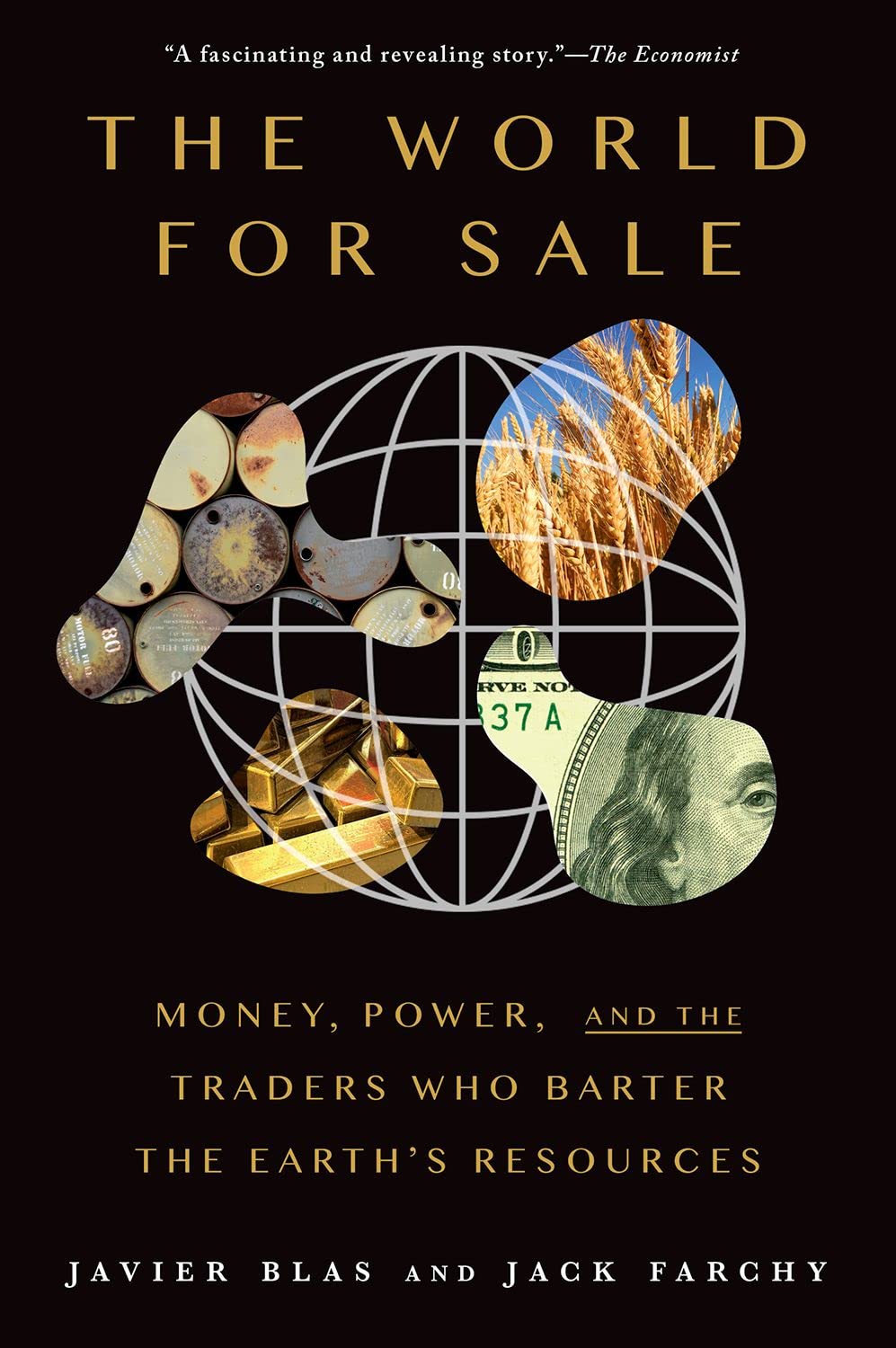 The World for Sale: Money, Power, and the Traders Who Barter the Earth's Resources baixar livro de graça
