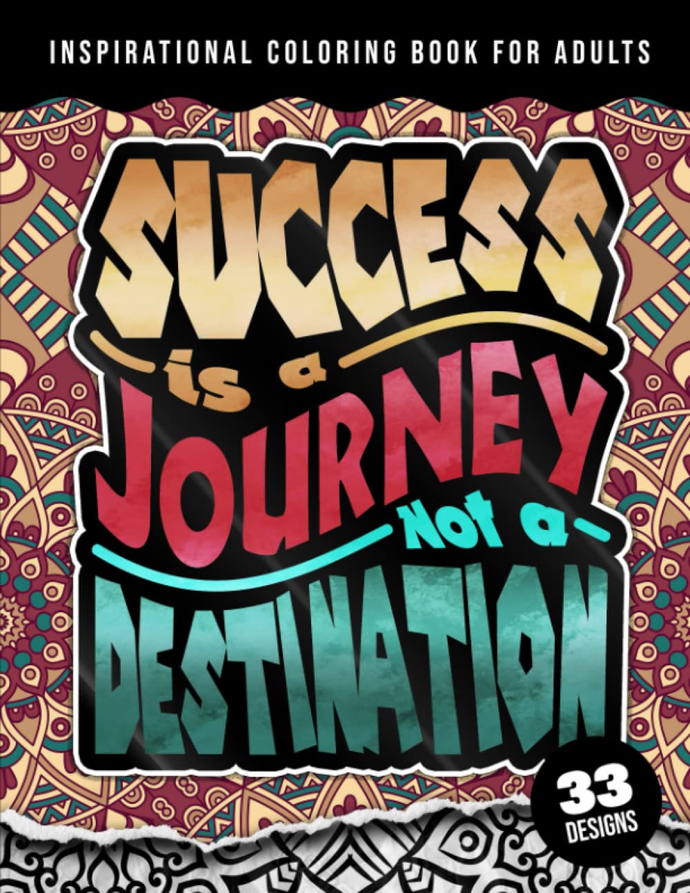 Inspirational Coloring Book For Adults: Success Is A Journey, Not A Destination: Simple Large Motivational Coloring Gift Book & Pages for Women Relaxation & Teenage Girls baixar o livro de graça