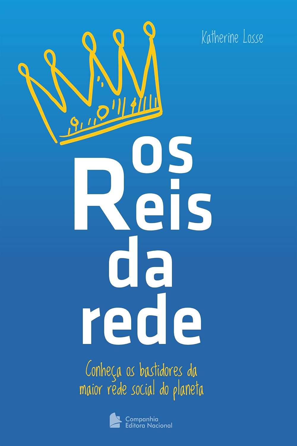 capítulo por capítulo baixar Os reis da rede: Conheça os bastidores da maior rede social do planeta