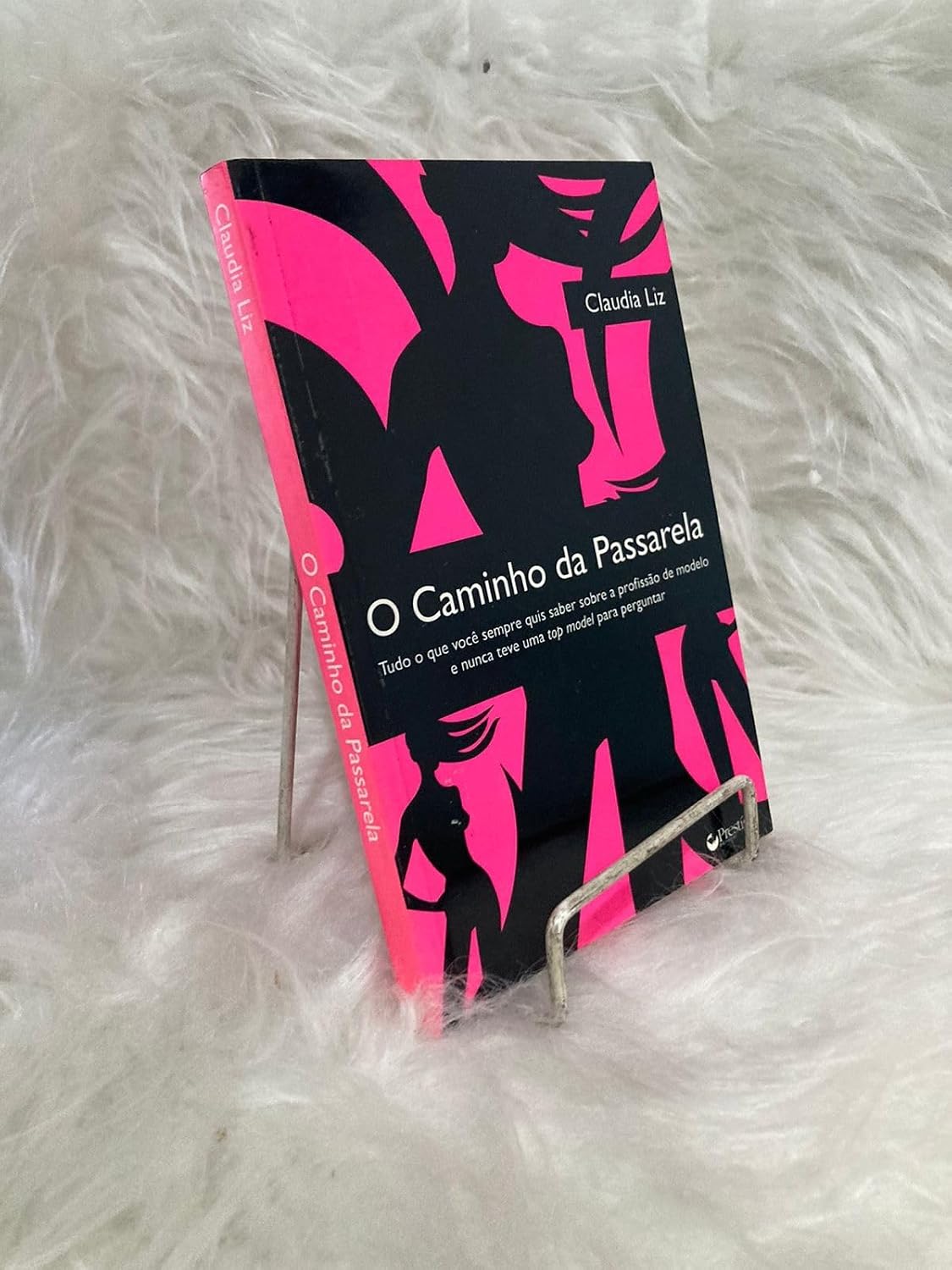 O Caminho da Passarela. Tudo que uma Garota Precisa Saber Sobre a Profissão de Modelo baixar livro de graça