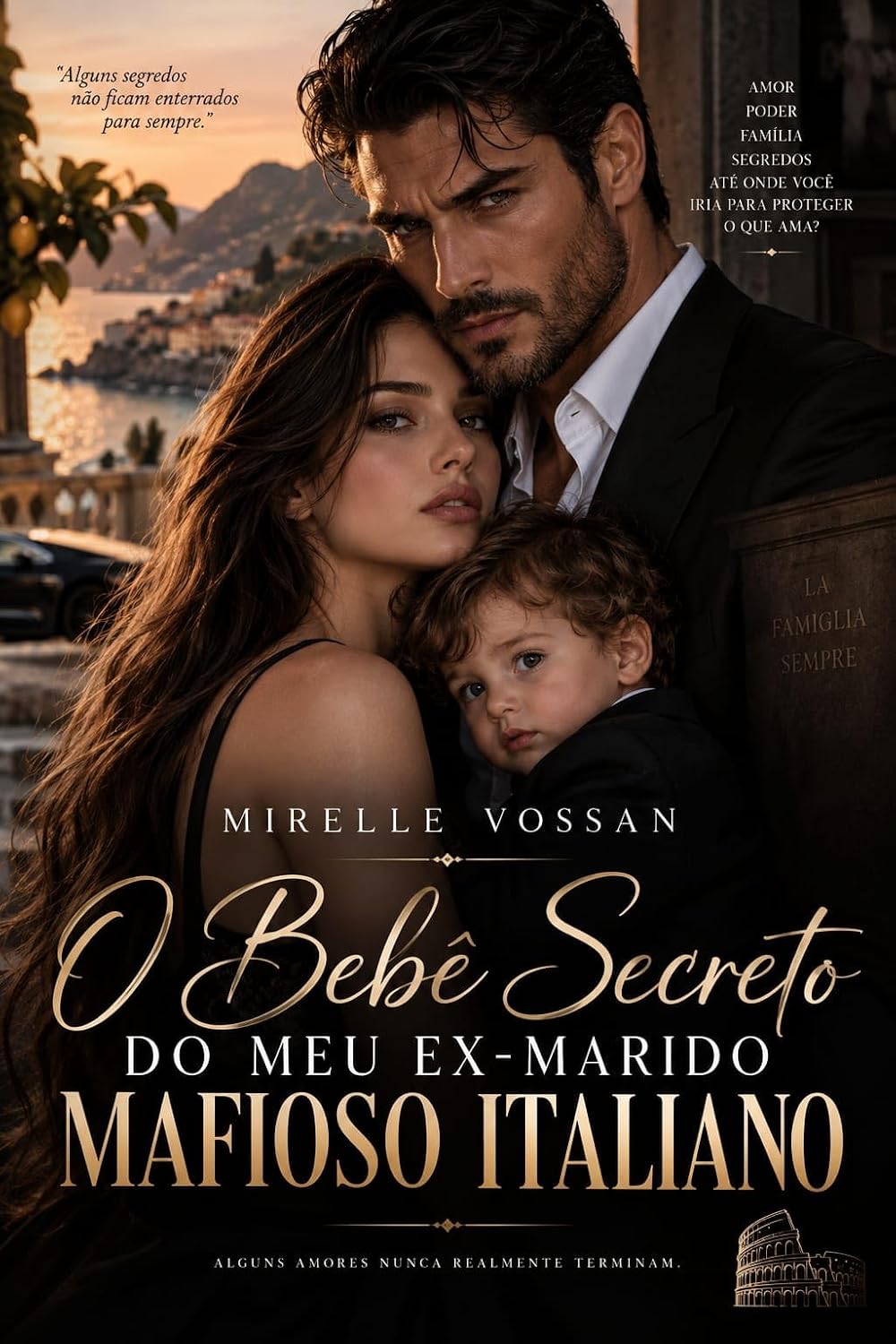 ler totalmente O Bebê Secreto do Meu Ex-Marido Mafioso Italiano