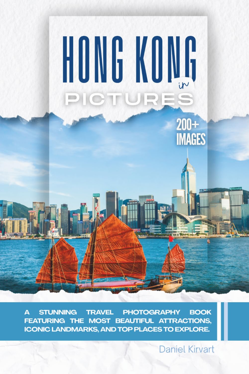 ler totalmente Hong Kong In Pictures: A Stunning Travel Photography Book Featuring the Most Beautiful Attractions, Iconic Landmarks, and Top Places to Explore (Full Color)