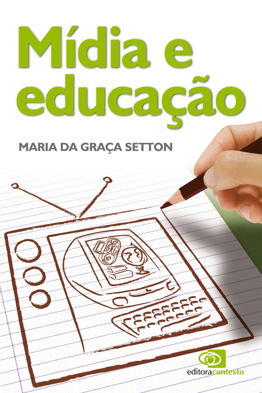 ler totalmente Mídia e educação