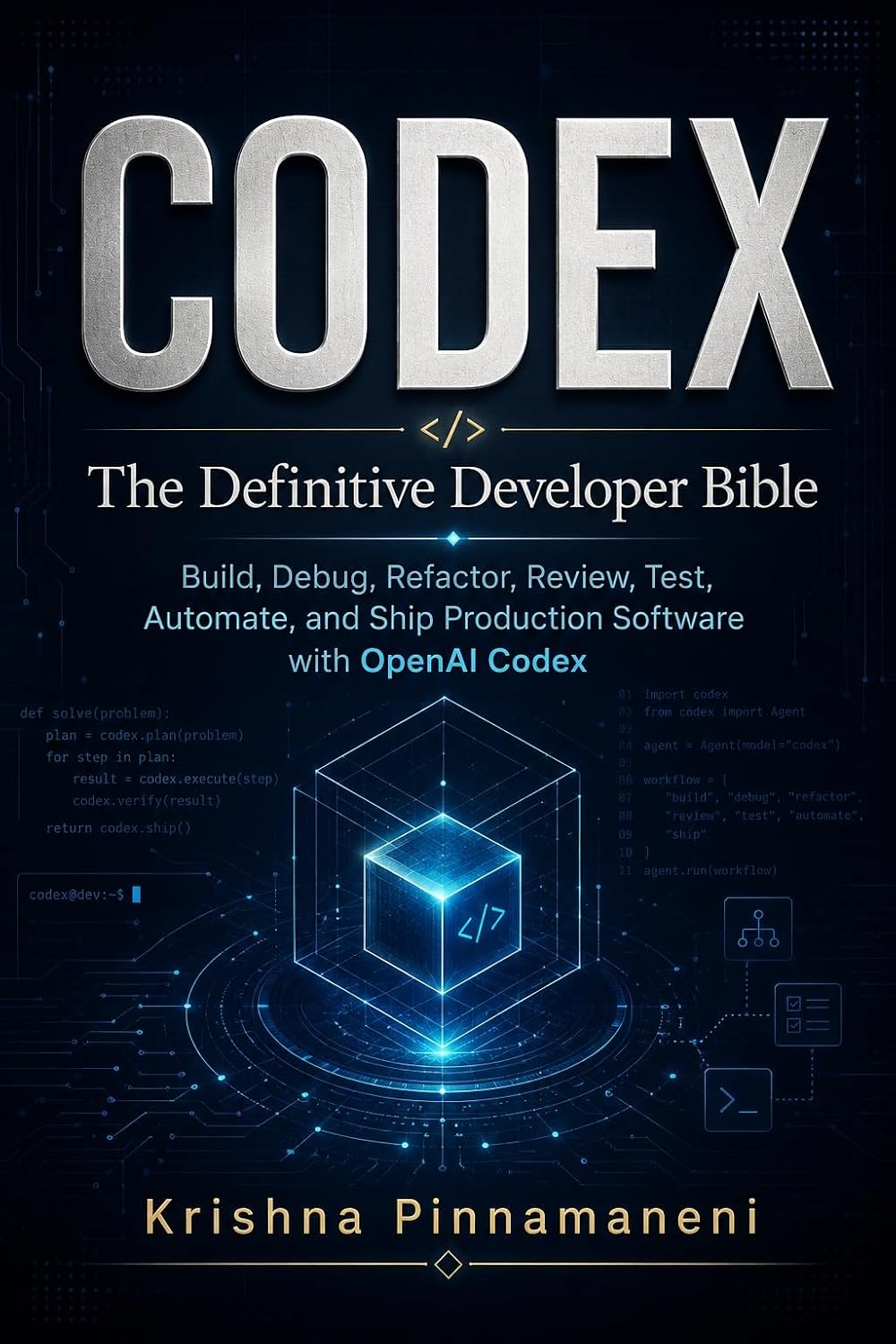 ler totalmente Codex: The Definitive Developer Bible: Build, Debug, Refactor, Review, Test, Automate, and Ship Production Software with OpenAI Codex (The AI-Native Developer Bible Series Book 1) (English Edition)