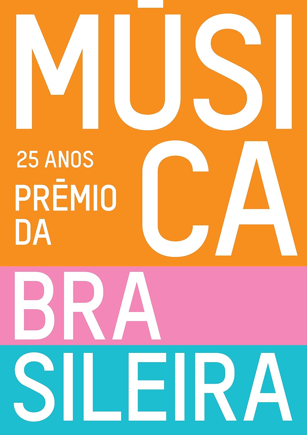 25 Anos - Prêmio da Música Brasileira