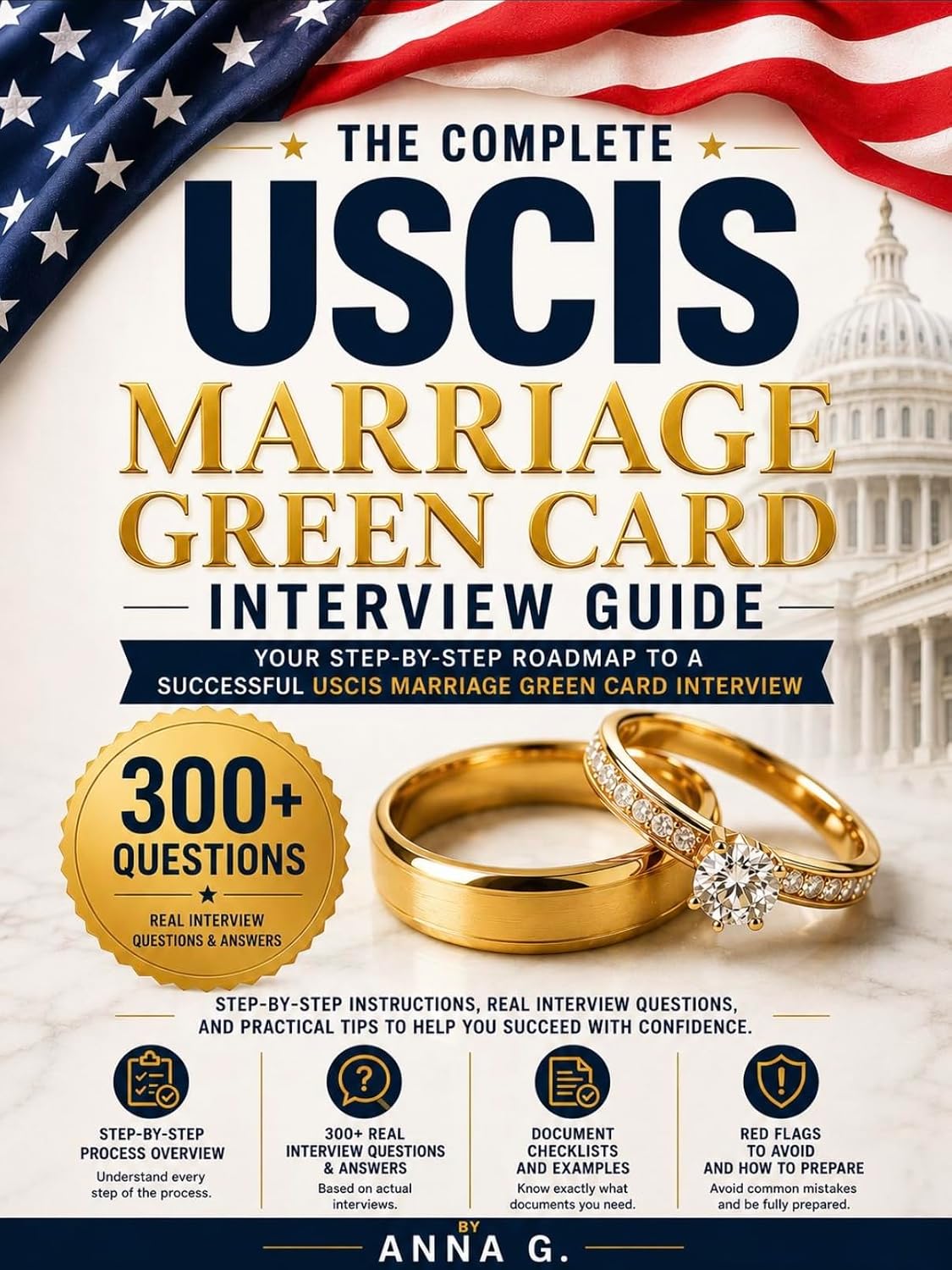 The Complete Marriage Green Card Interview Guide: Thep-By-Step Preparation for your USCIS Interview, Documents, Red Flags, 300+ Interview Questions (English Edition) baixar livro de graça