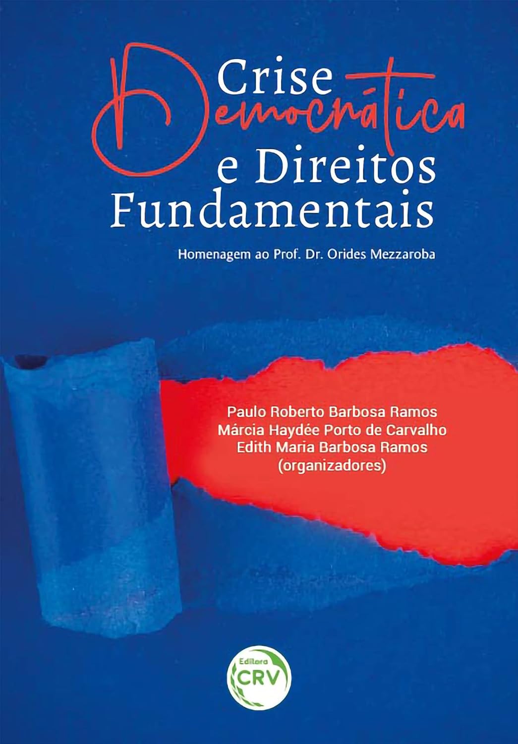 capítulo por capítulo baixar CRISE DEMOCRÁTICA E DIREITOS FUNDAMENTAIS