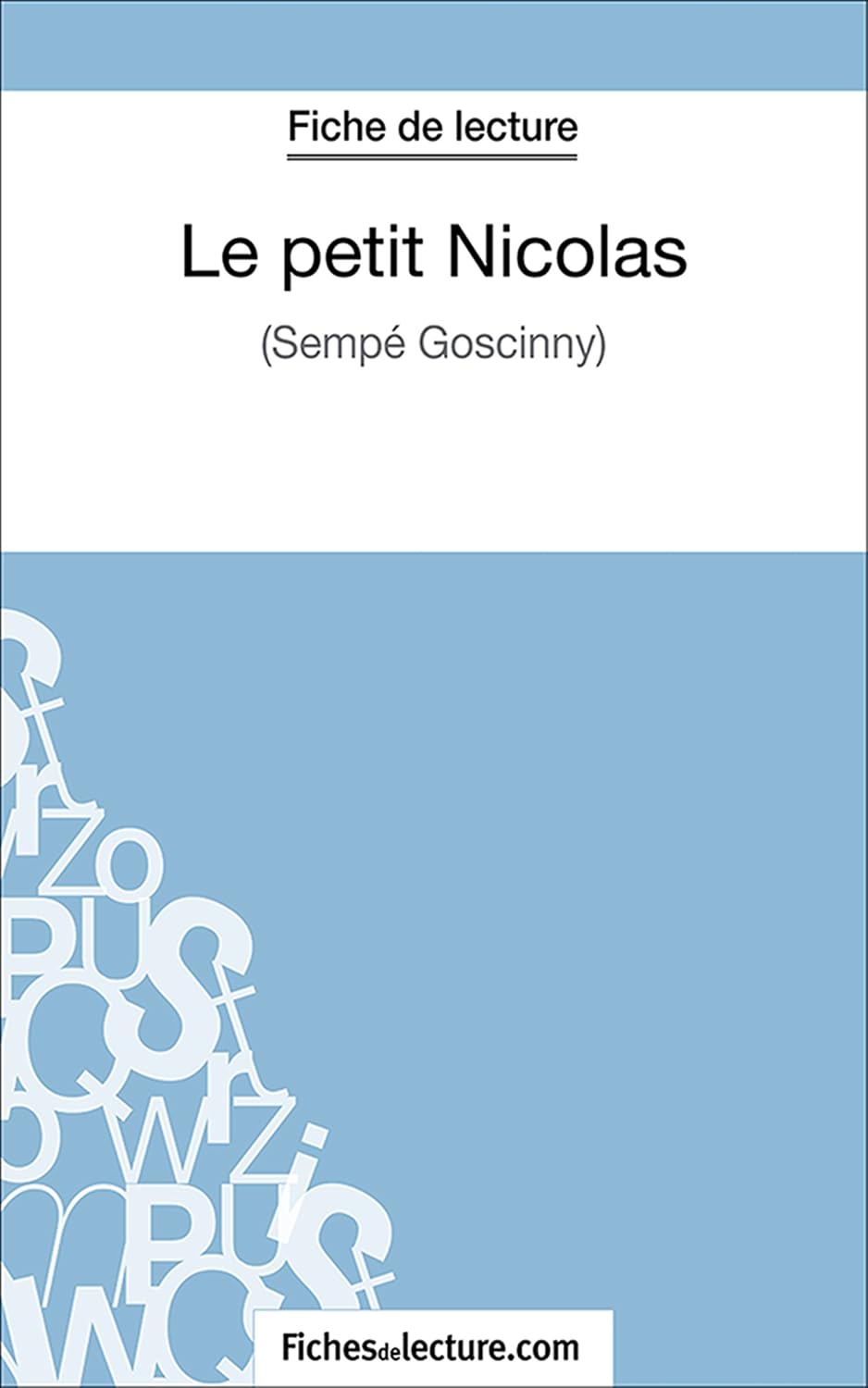 Le petit Nicolas: Analyse complète de l'oeuvre (French Edition) baixar livro de graça
