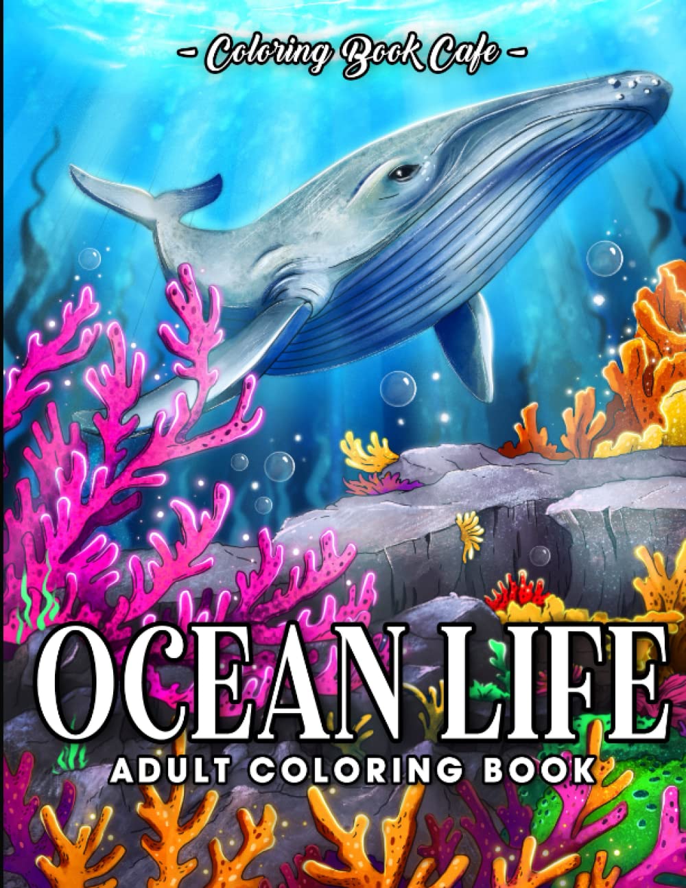 Ocean Life Coloring Book: An Adult Coloring Book Featuring Beautiful Ocean Wildlife Designs with Whales, Dolphins, Turtles, Tropical Fish and Much More! baixar o livro de graça