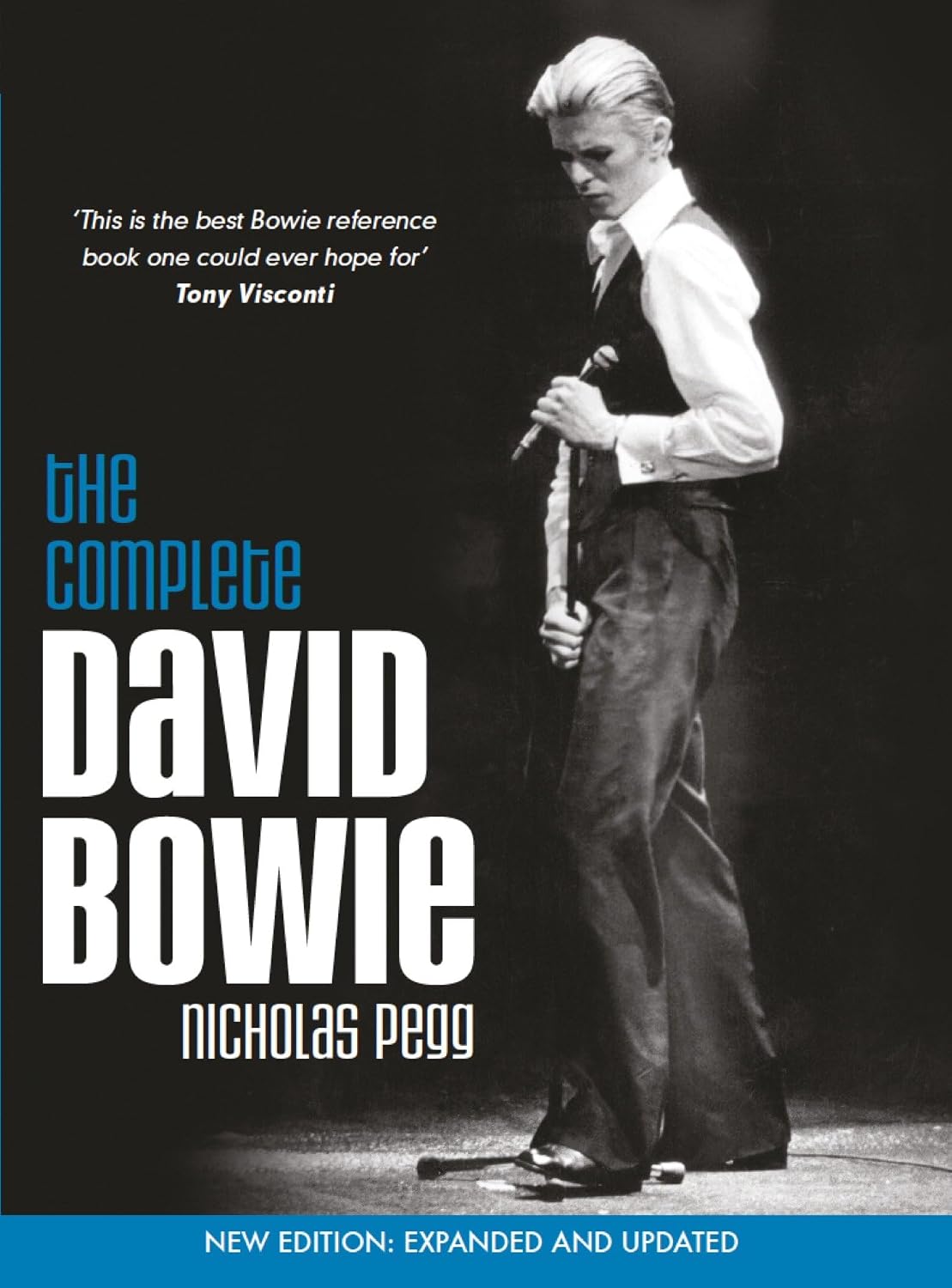 The Complete David Bowie: Revised and Updated 2016 edition