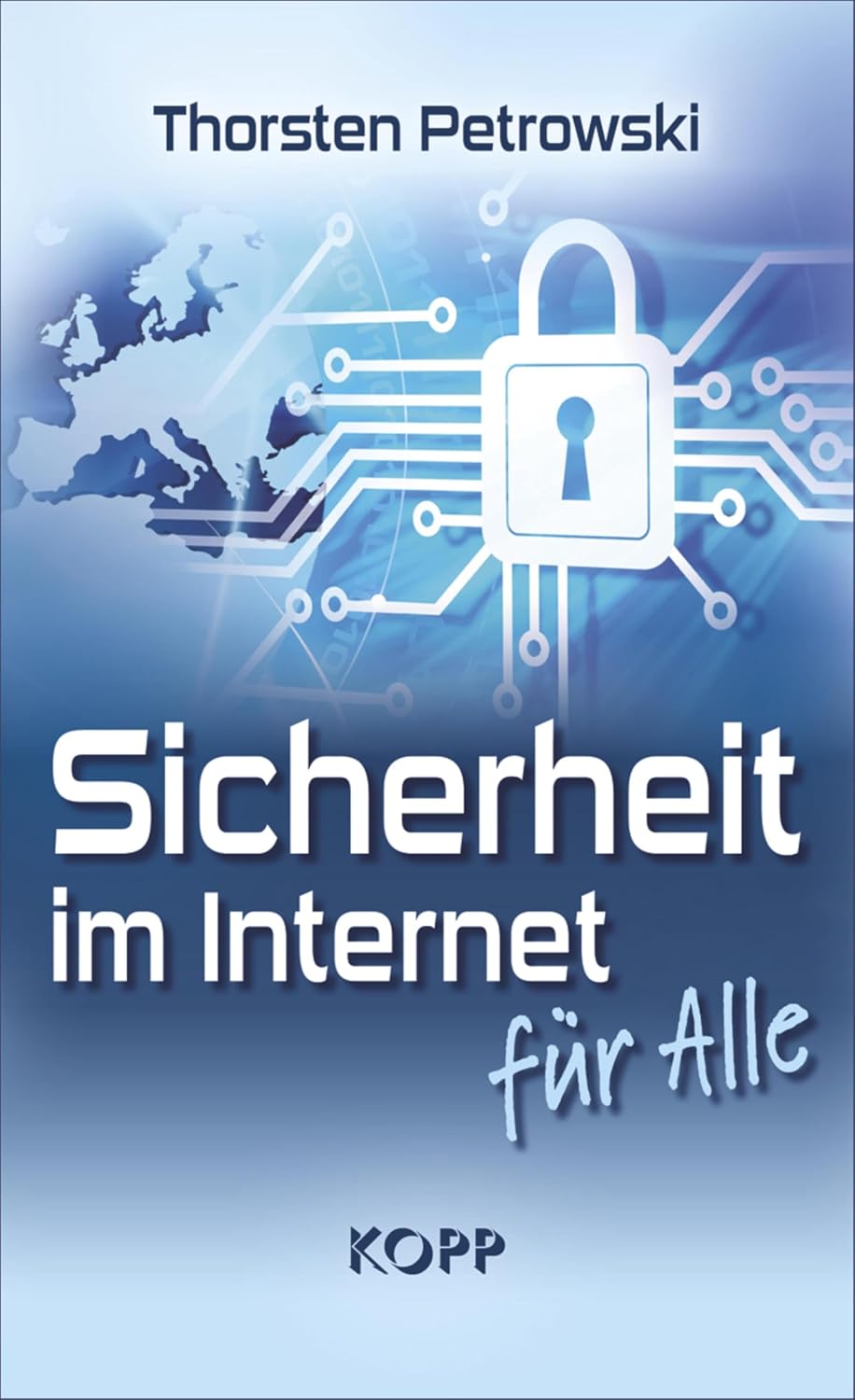 Sicherheit im Internet für alle (German Edition) baixar o livro de graça