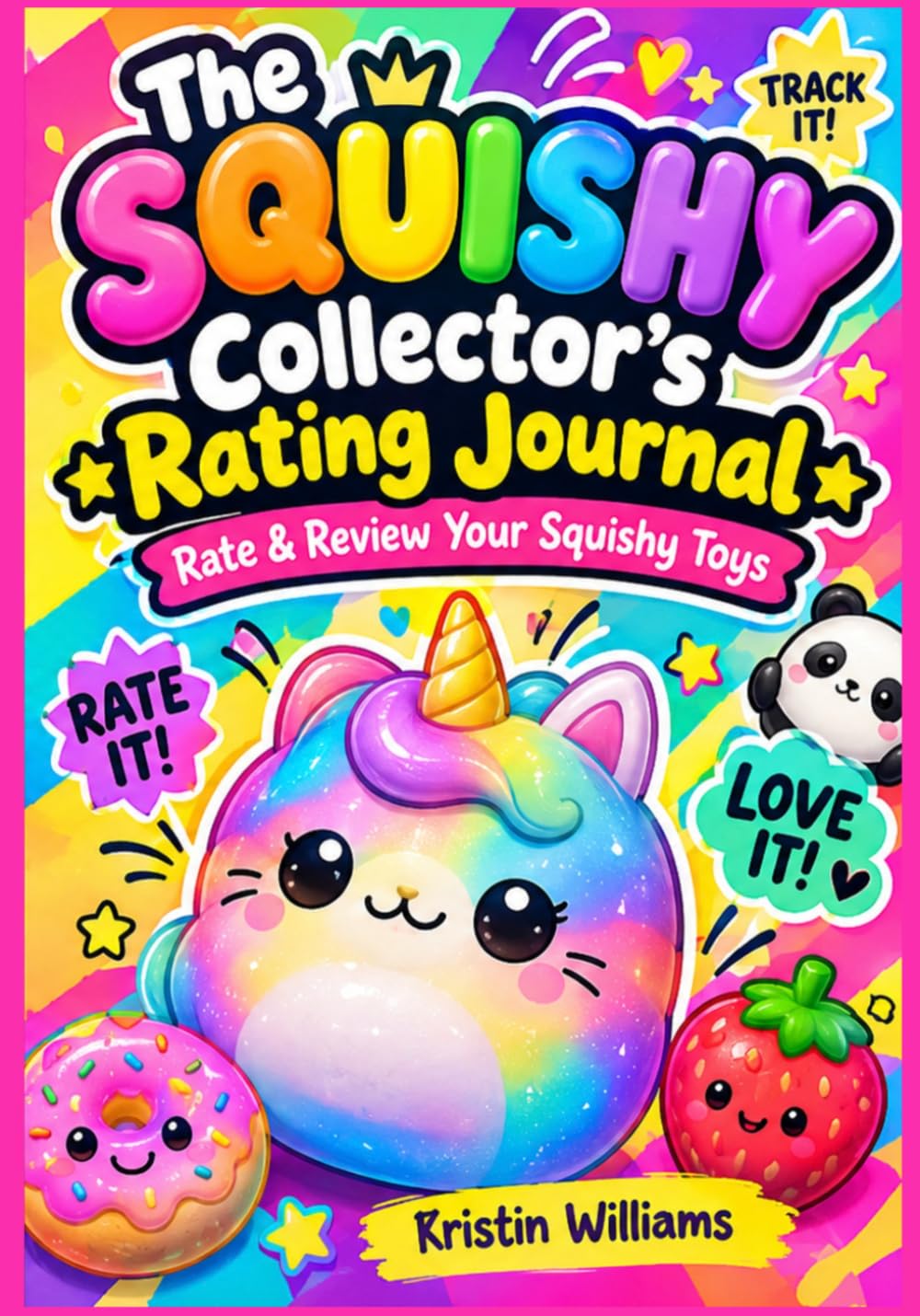 The Squishy Collector's Rating Journal: Rate & Review Your Squishy Toys baixar livro de graça