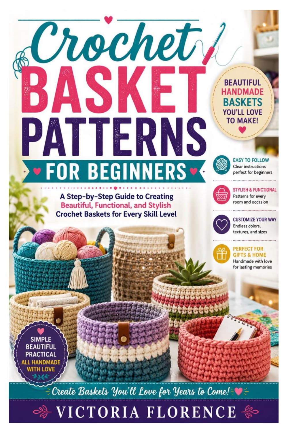capítulo por capítulo baixar Crochet Basket Patterns for Beginners: A Step-by-Step Guide to Creating Beautiful, Functional, and Stylish Crochet Baskets for Every Skill Level