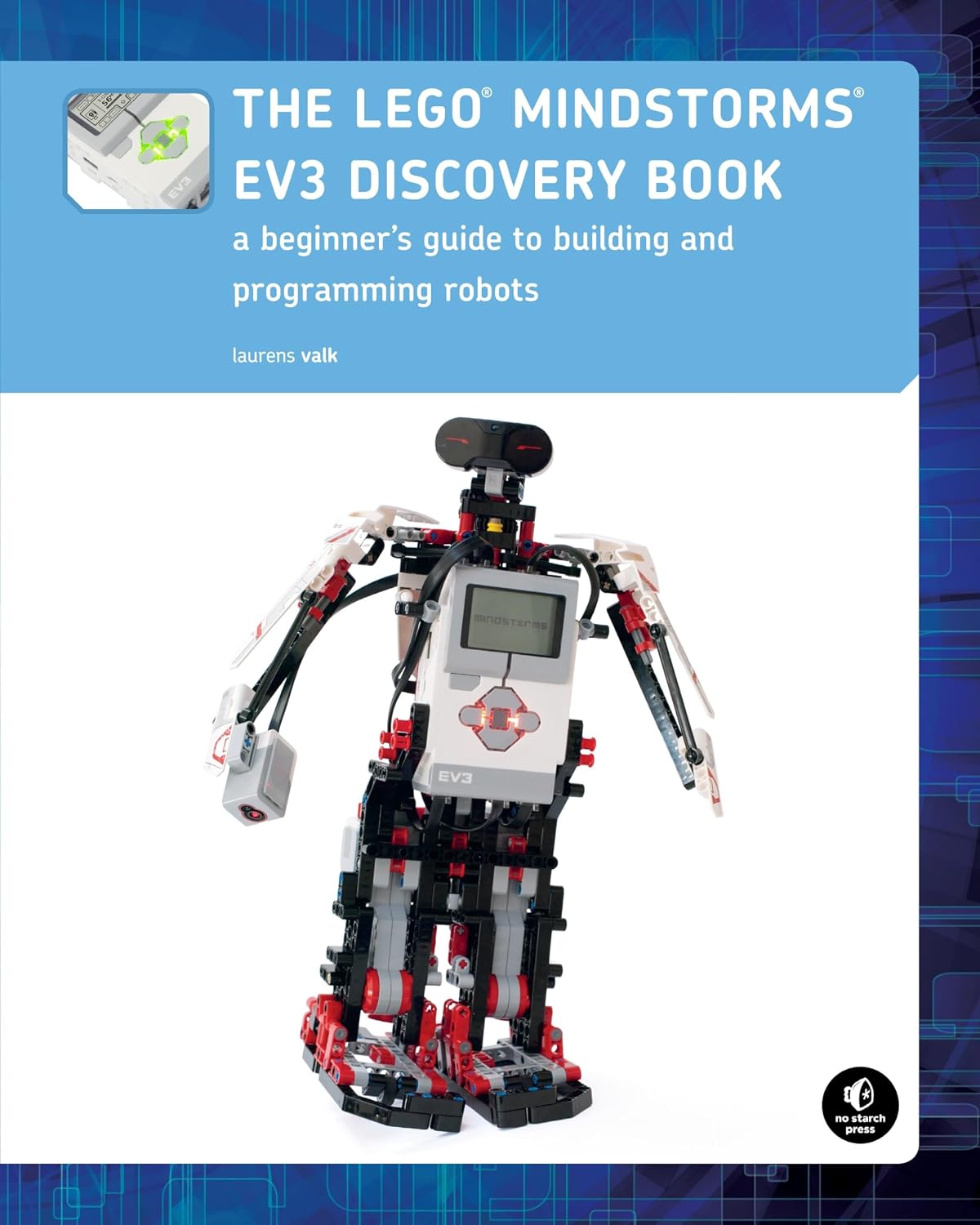 The Lego Mindstorms Ev3 Discovery Book: A Beginner's Guide to Building and Programming Robots baixar livro de graça