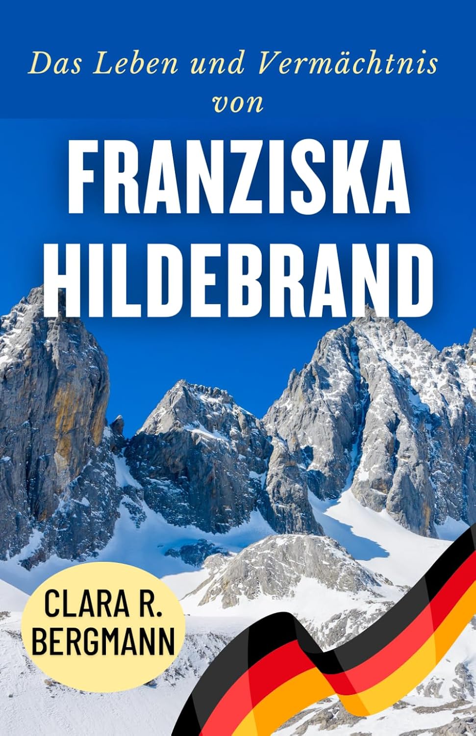 capítulo por capítulo baixar Das Leben und Vermächtnis von Franziska Hildebrand (Inspirierende Geschichten von Wintersport-Champions)