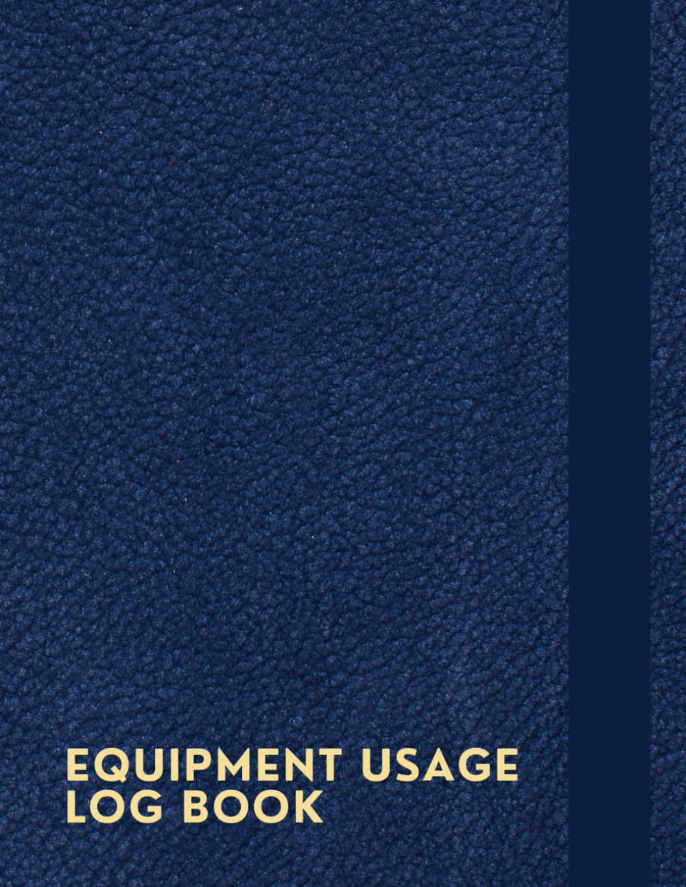 ler totalmente Equipment Usage Log Book: A Notebook To Keep Track Of Equipment, Serial Number, User, Purpose Of Use, Date Out & Date In, Condition Before & After Use And Signature