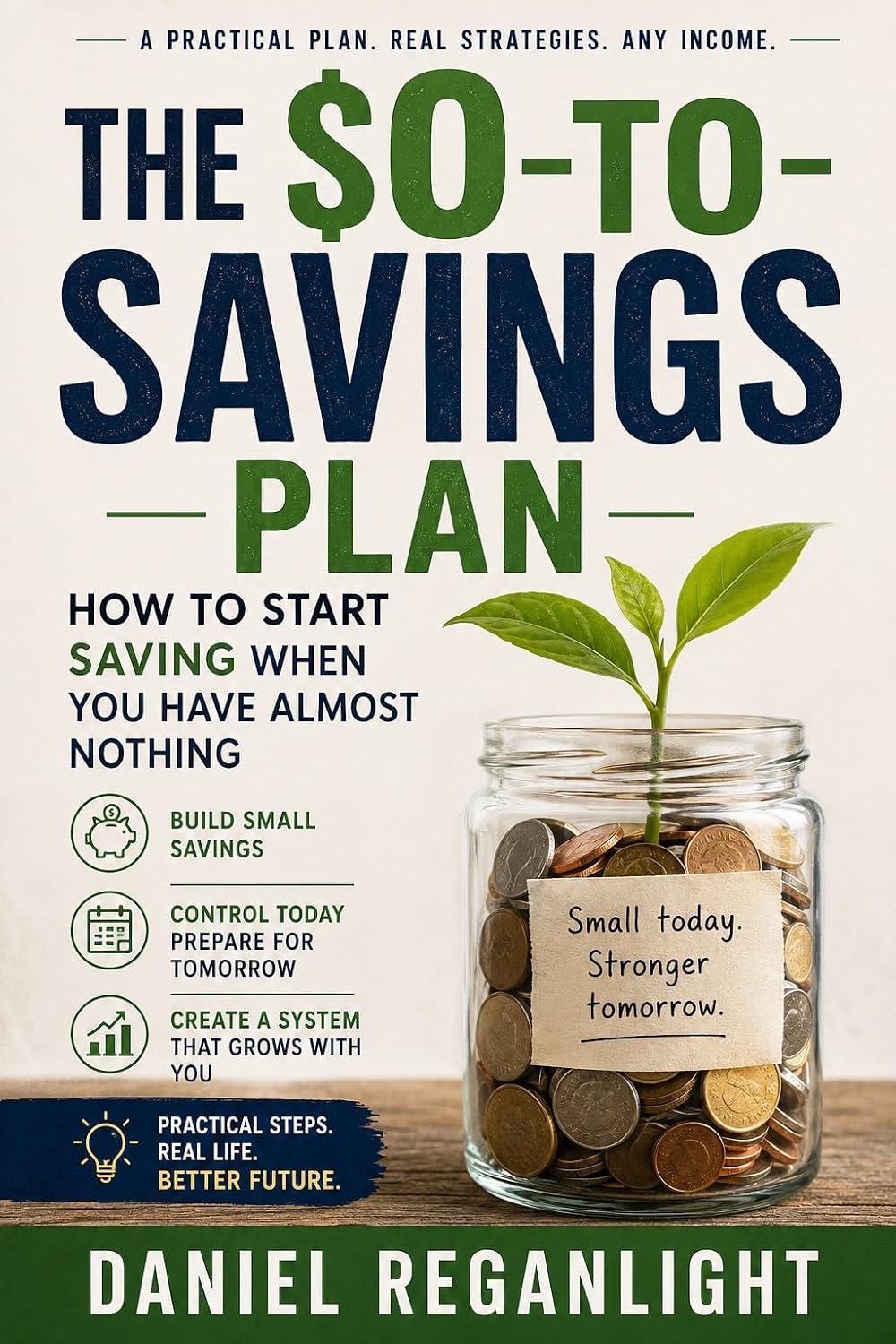 capítulo por capítulo baixar The $0-to-Savings Plan: How to Start Saving When You Have Almost Nothing (English Edition)