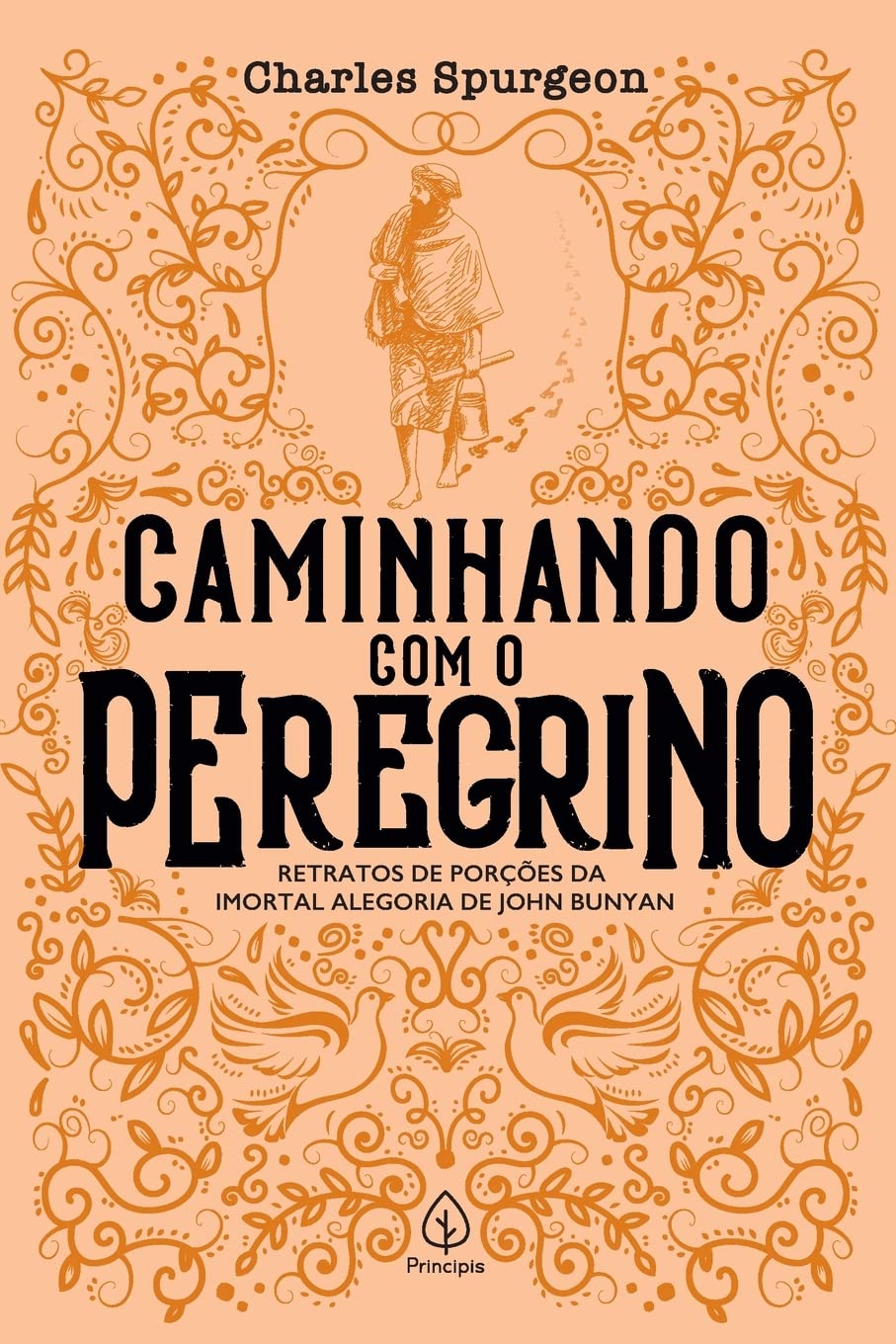 ler totalmente Caminhando com o peregrino: Retratos de porções da imortal alegoria de John Bunyan