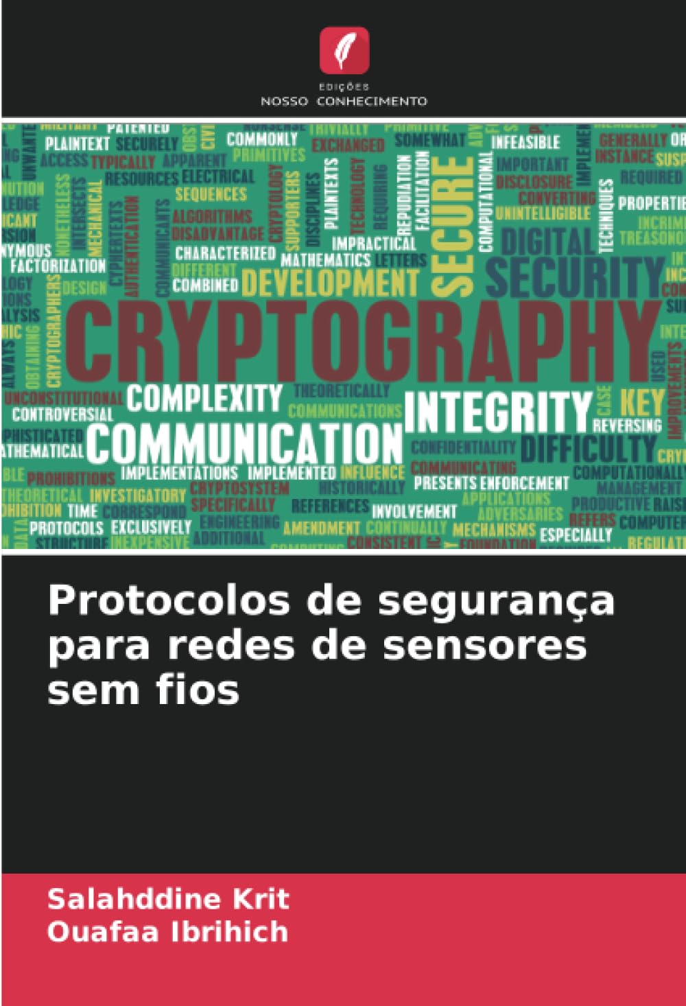 Protocolos de segurança para redes de sensores sem fios (Portuguese Edition) baixar livro de graça