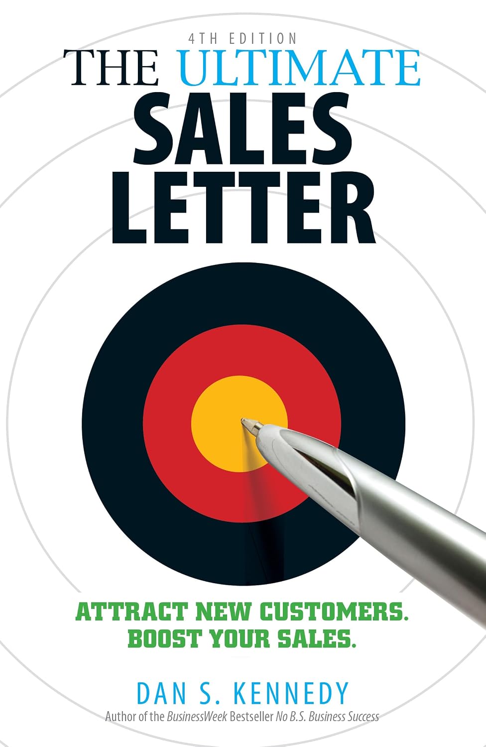 The Ultimate Sales Letter: Attract New Customers. Boost Your Sales. baixar livro de graça