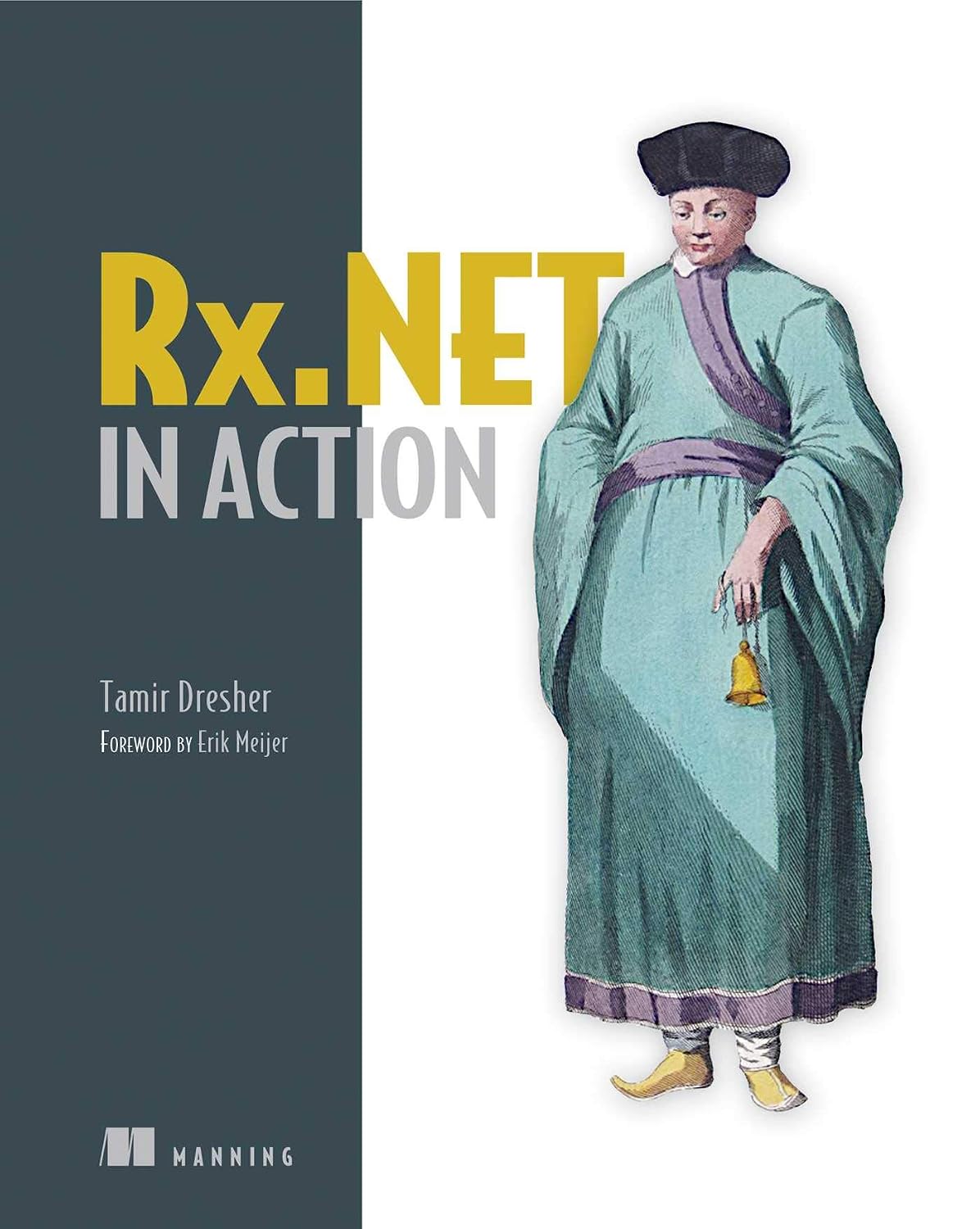 Rx.NET in Action: With examples in C# (English Edition) baixar o livro de graça